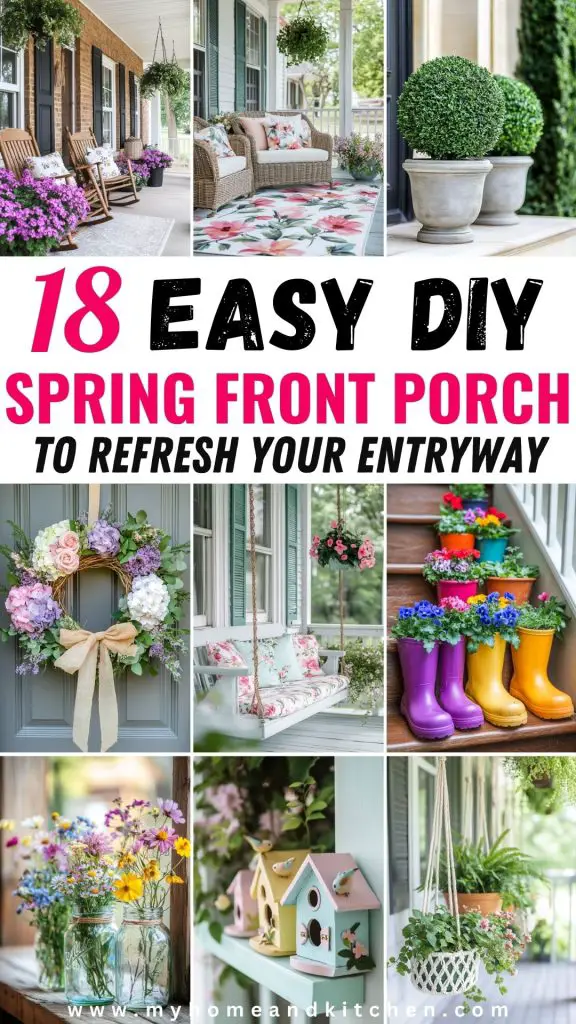 20 DIY Spring Front Porch Ideas to Refresh Your Entryway