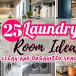 Best Laundry Room Ideas For a Clean and Organized Space