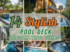 Stylish Pool Deck Decorating Ideas For A Chic Outdoor Space