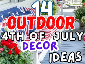 Outdoor 4th of July Decor Ideas
