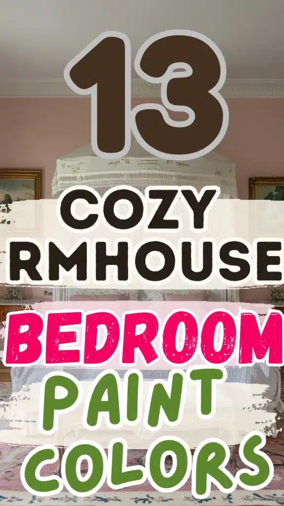 cozy farmhouse bedroom paint colors