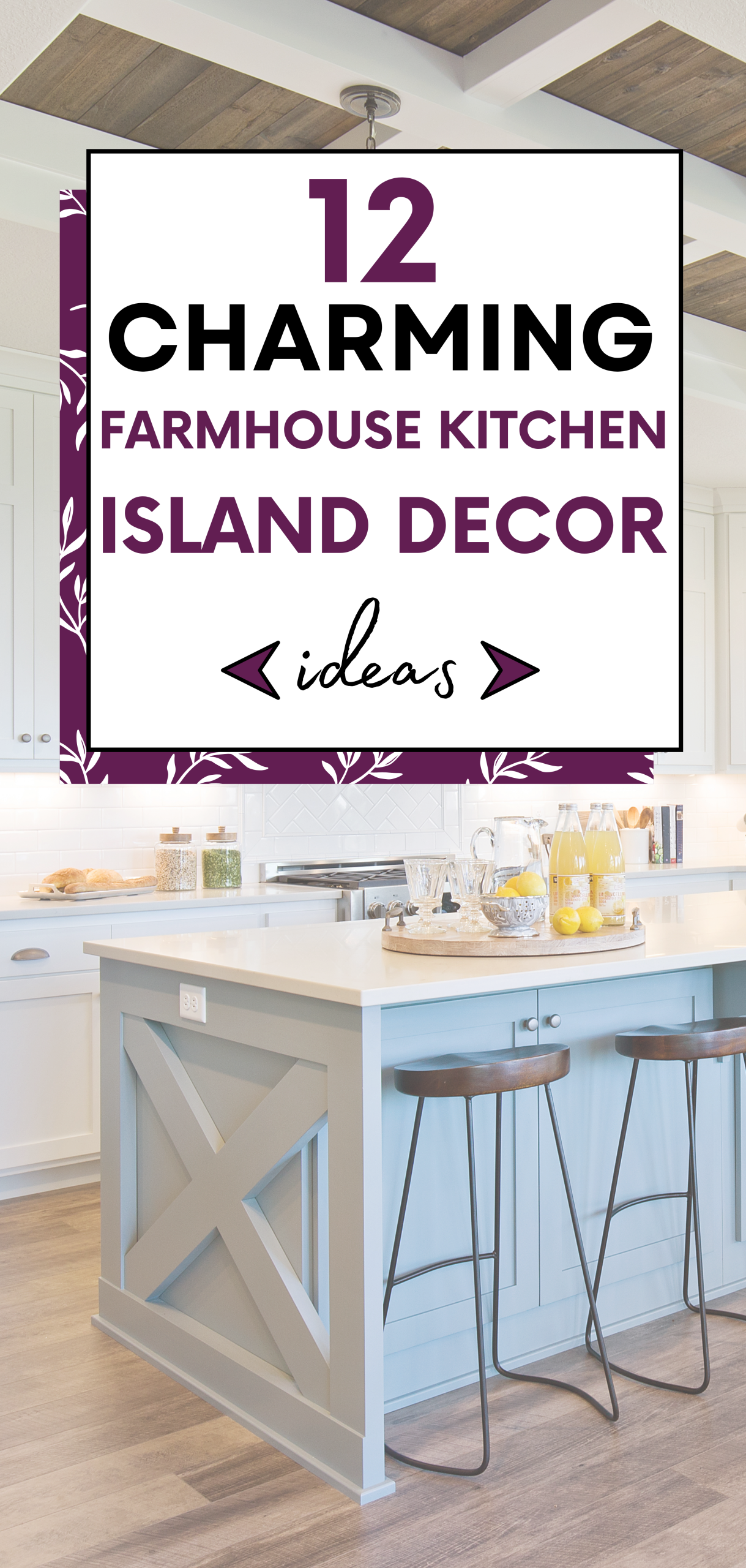 Farmhouse Kitchen Island Decor Ideas