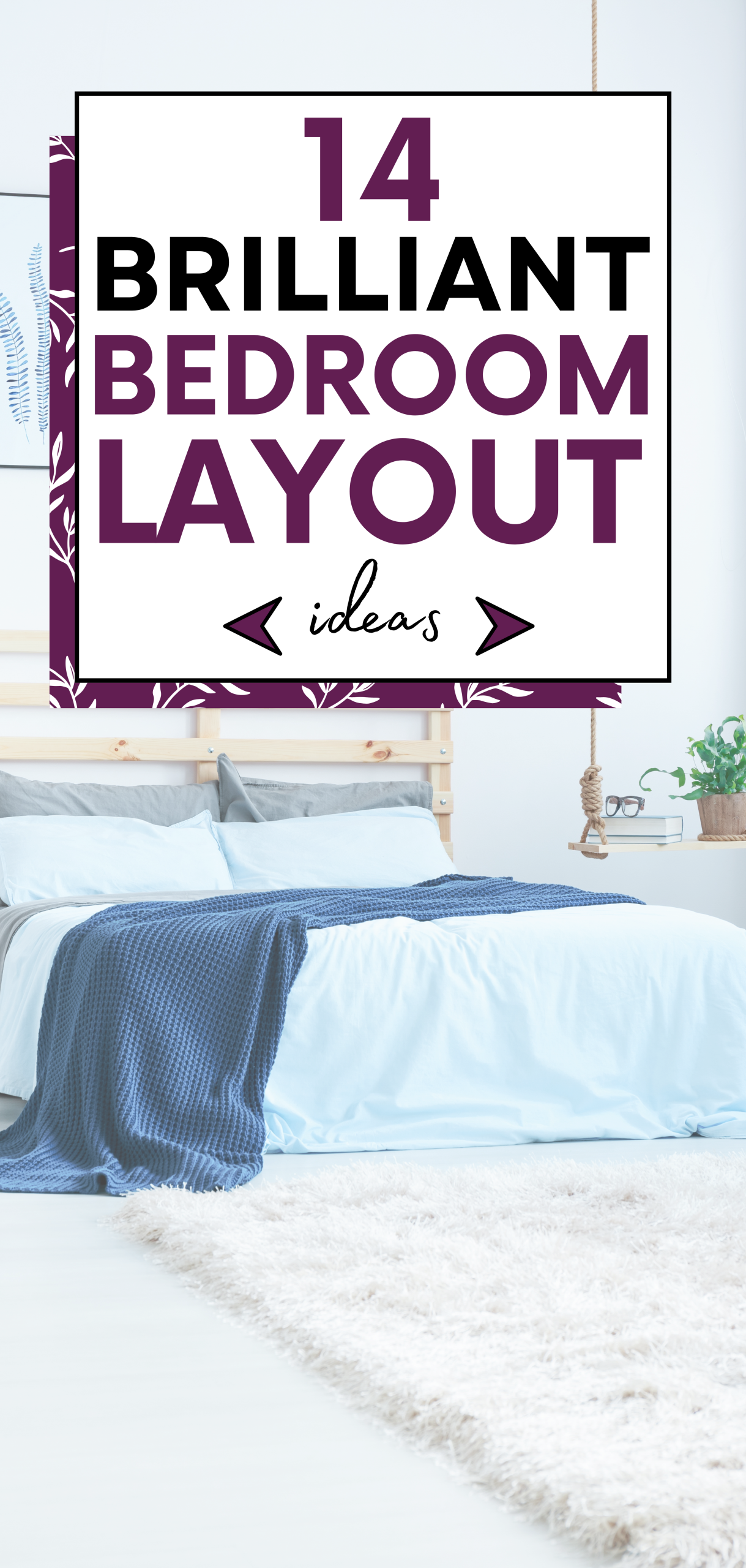 Bedroom Layout Ideas