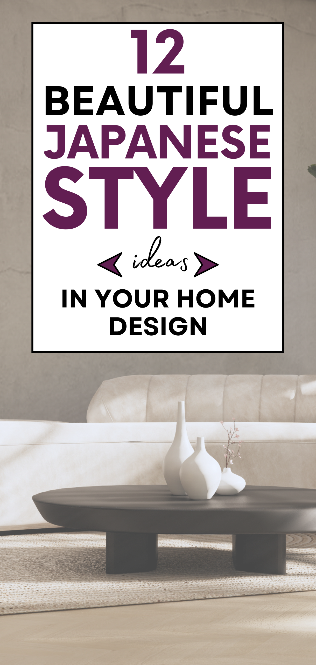 Beautiful Japanese Style Ideas In Your Home Design