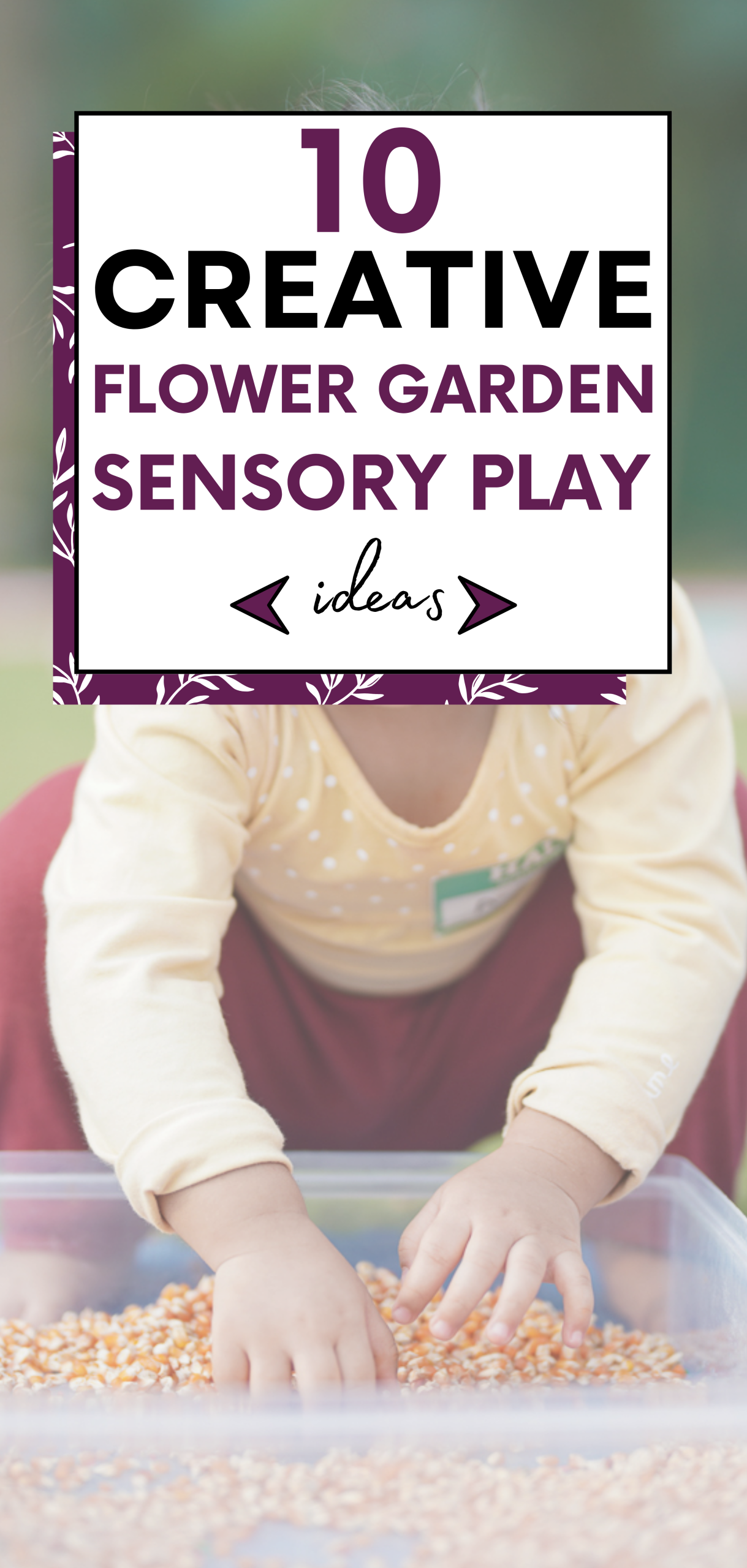 Flower Garden Sensory Play Ideas