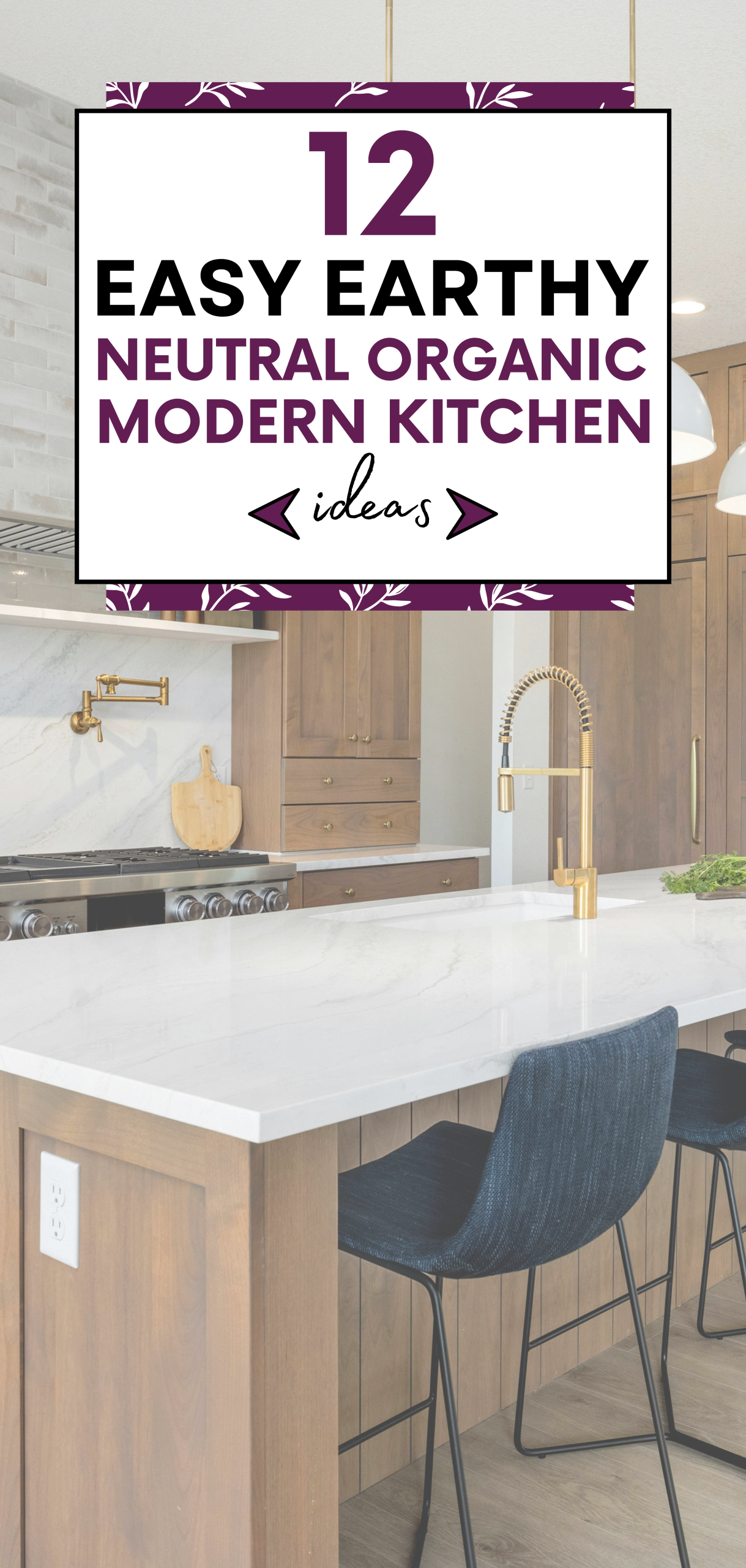 Earthy Neutral Organic Modern Kitchen Ideas