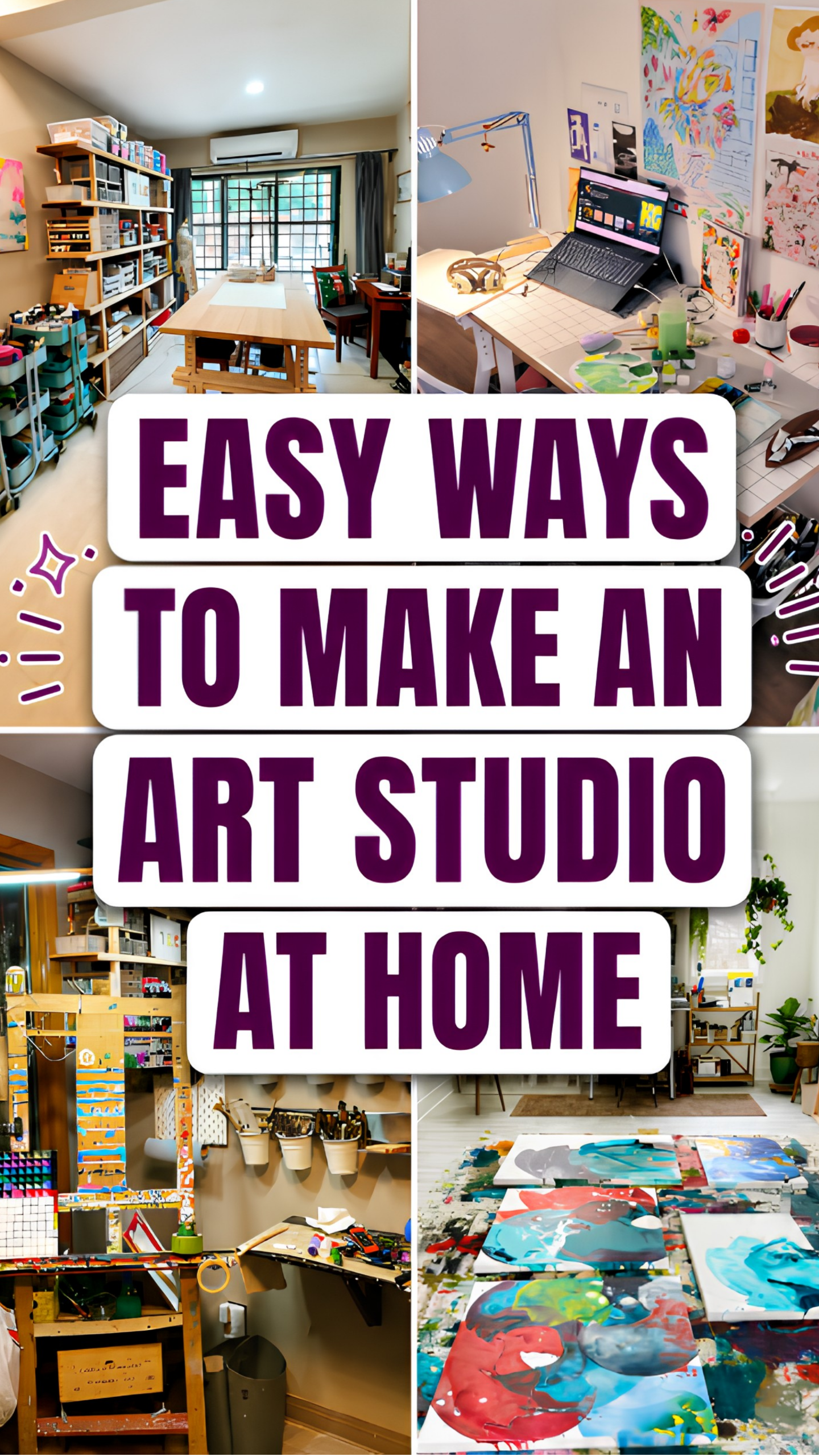 Easy Ways to Make an Art Studio at Home