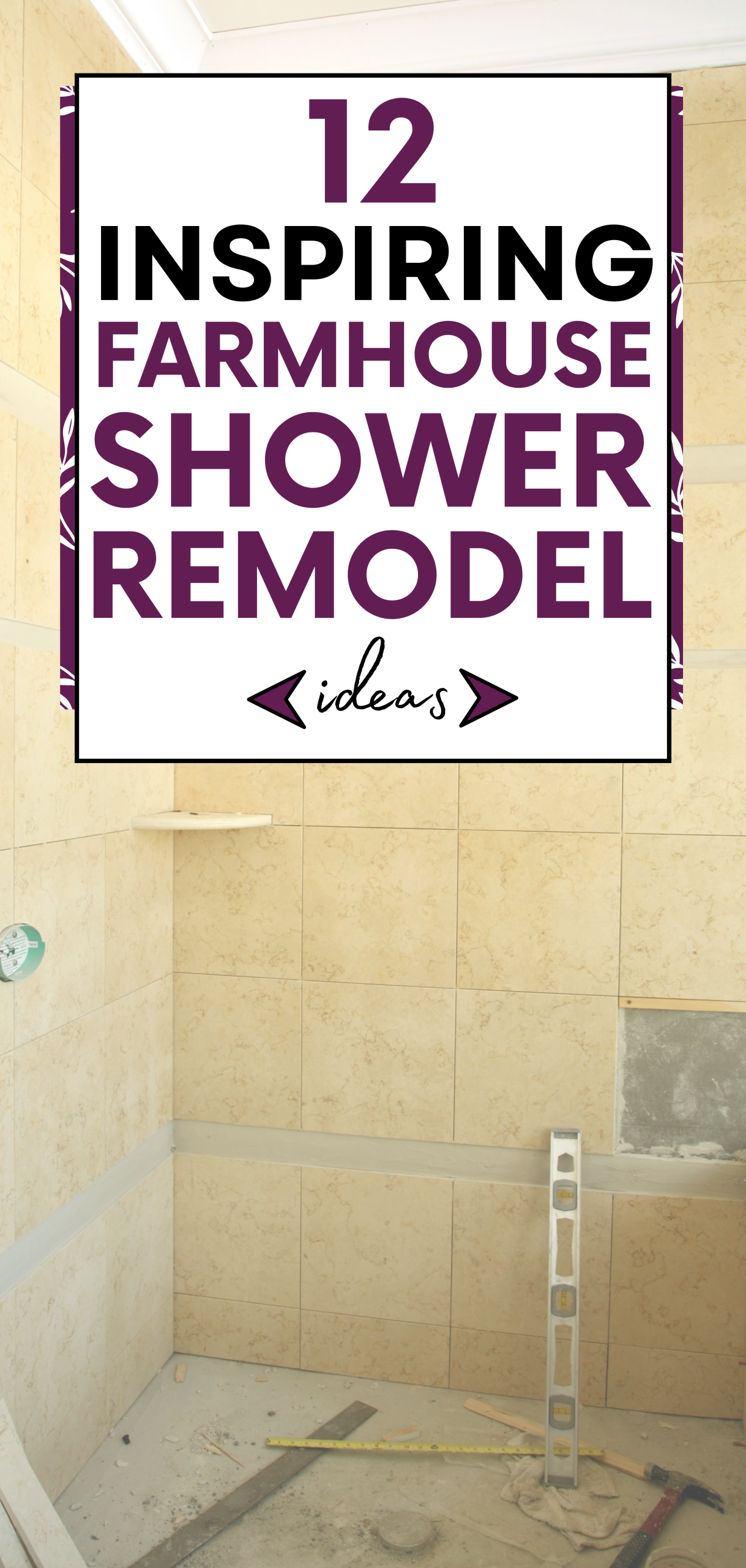 Farmhouse Shower Remodel Ideas