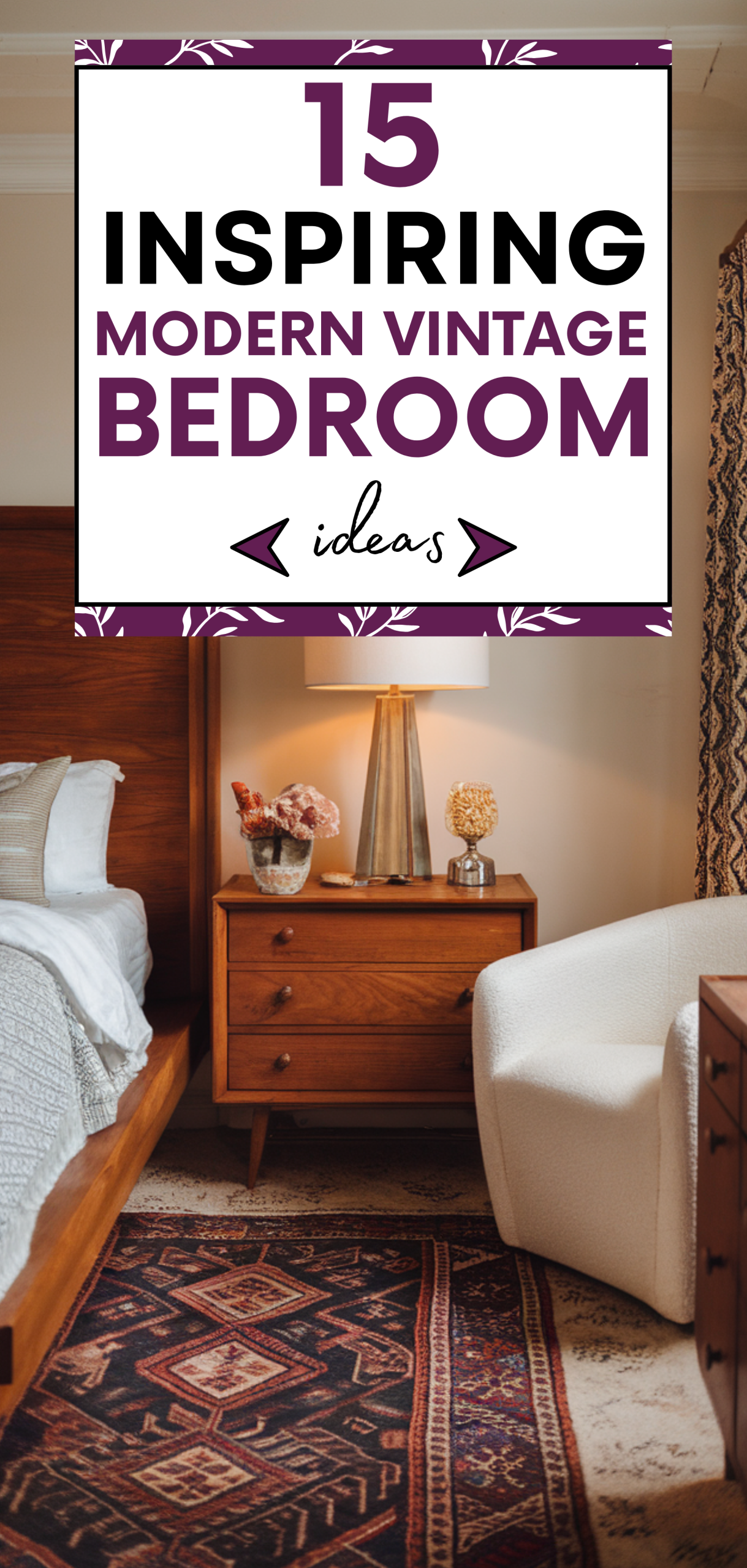 Inspiring Modern Vintage Bedroom Ideas