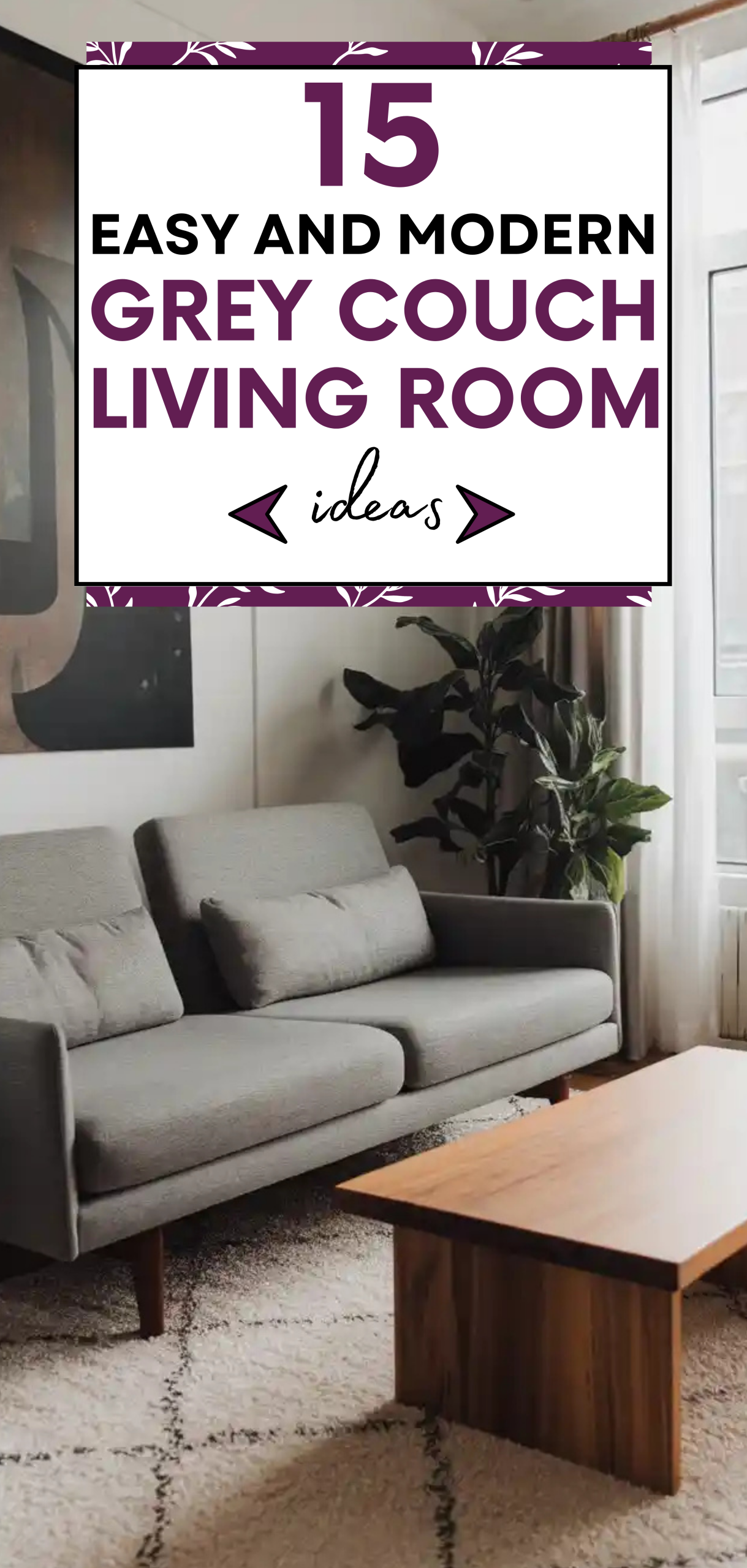 Easy and Modern Grey Couch Living Room Ideas