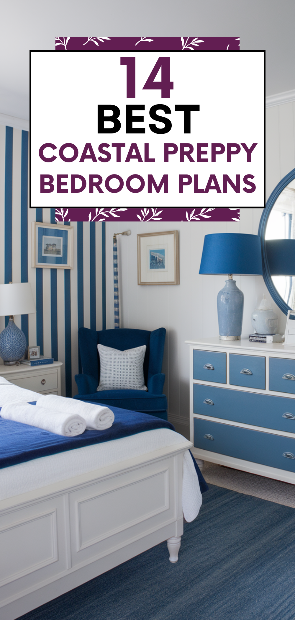 Best Coastal Preppy Bedroom Plans