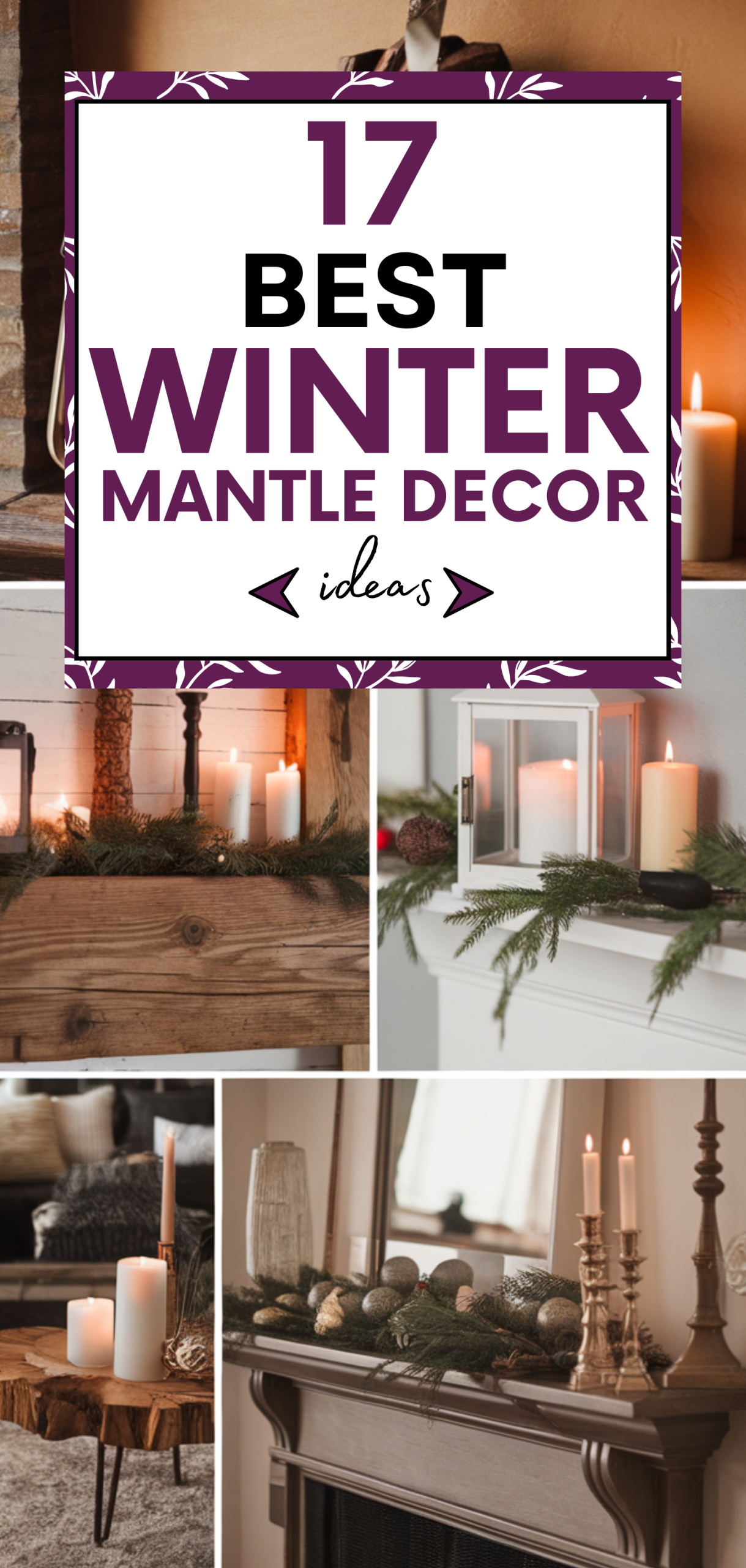 Best Winter Mantle Decor Ideas