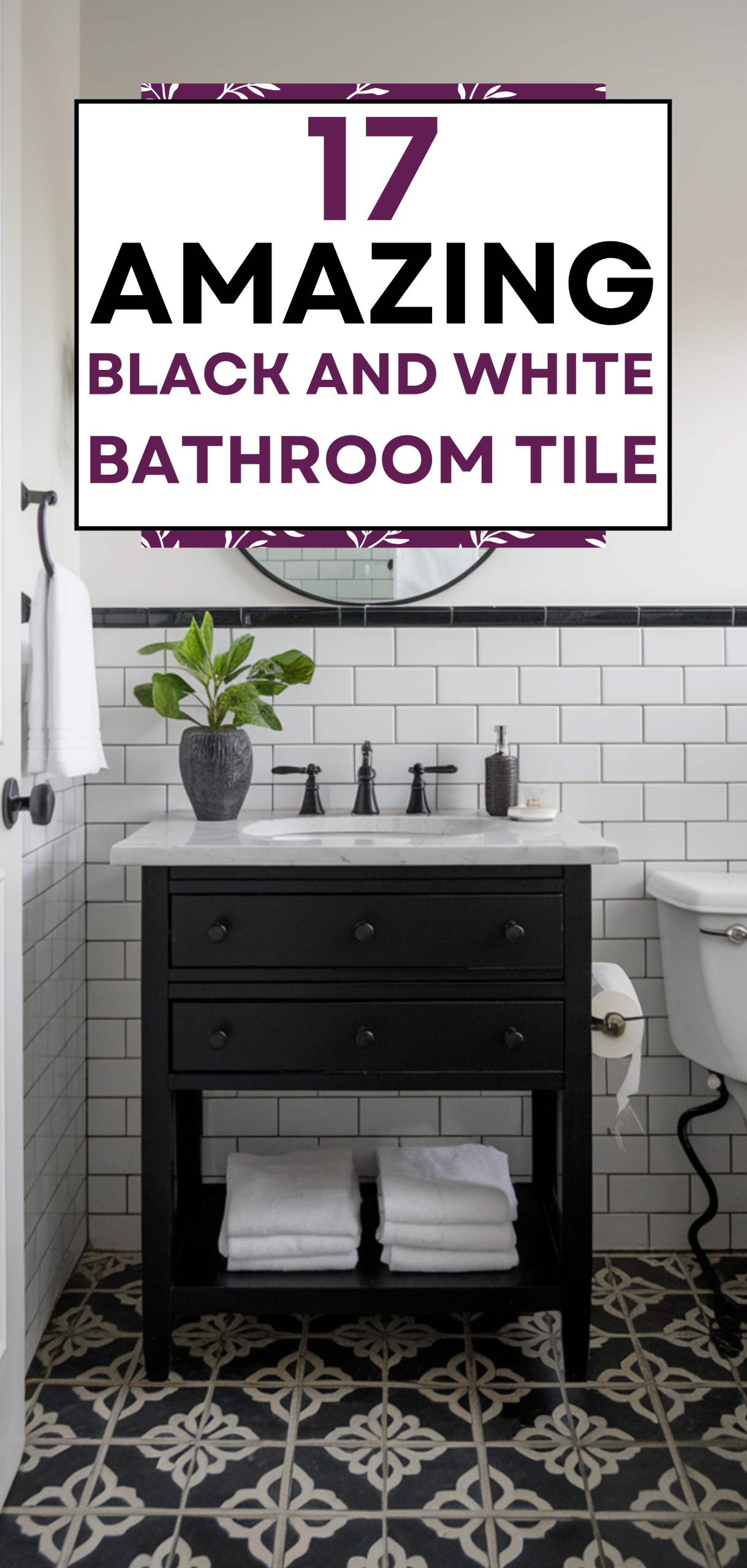 17 Amazing Black and White Bathroom Tile