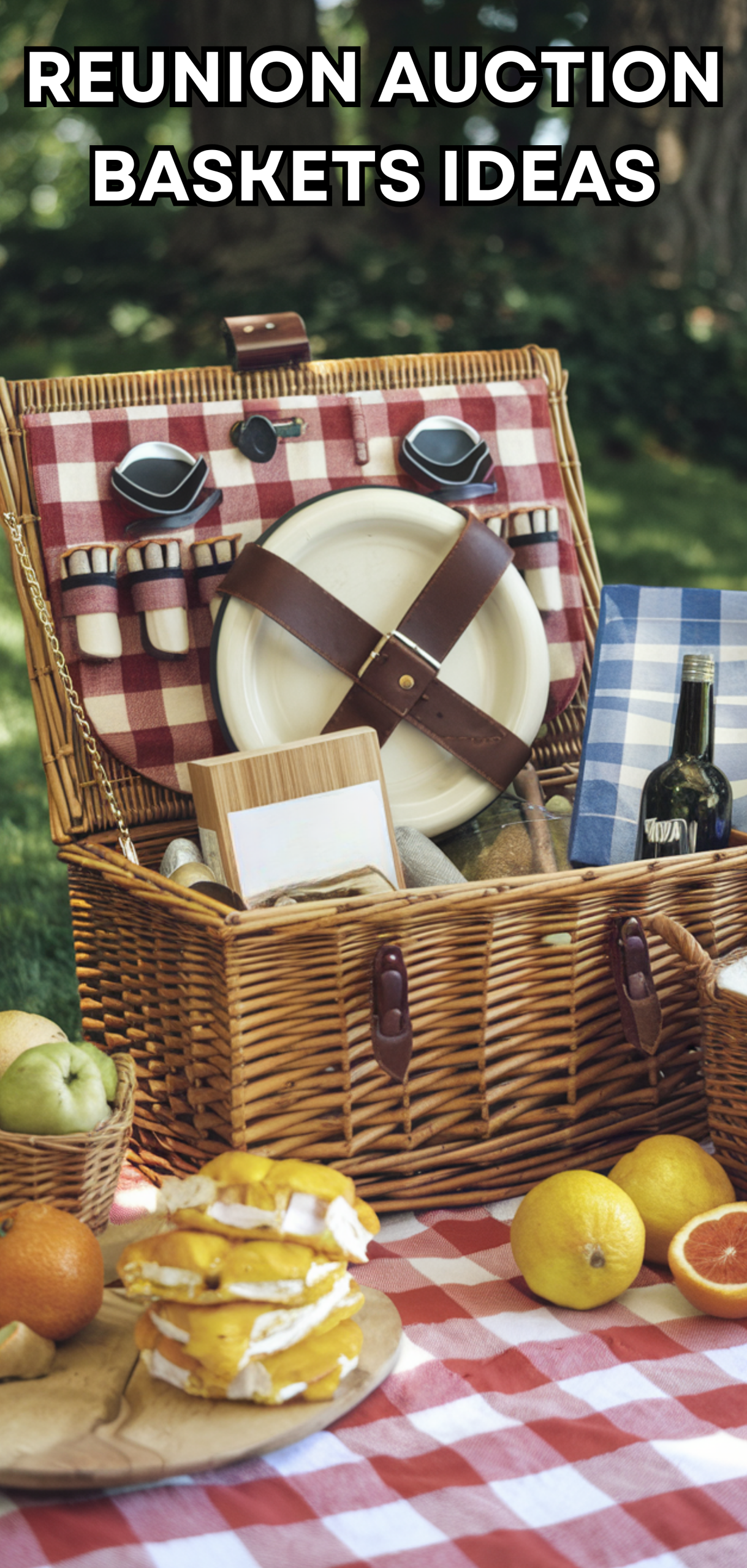 15 Creative Reunion Auction Baskets Ideas