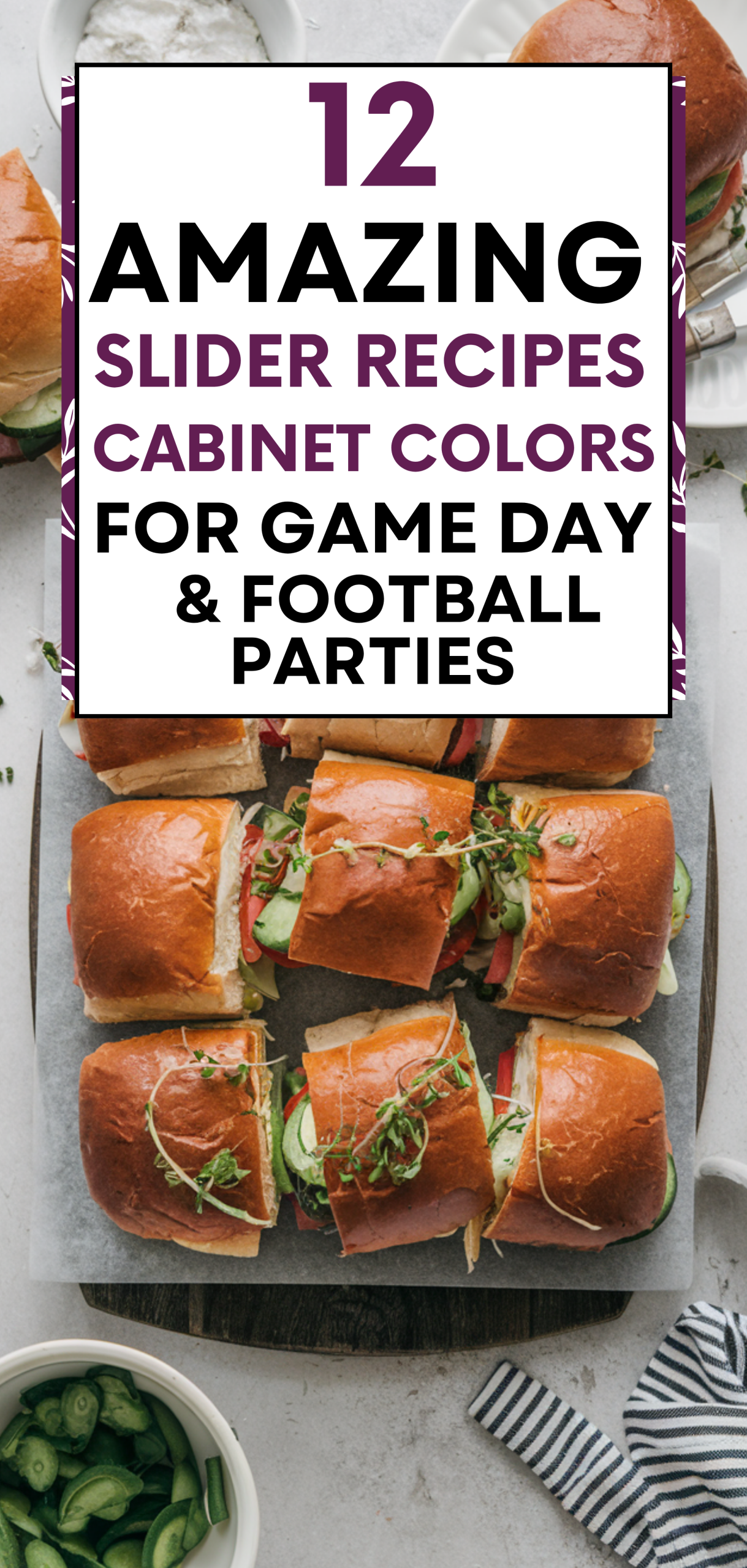 11 Amazing Slider Recipes for Game Day & Football Parties