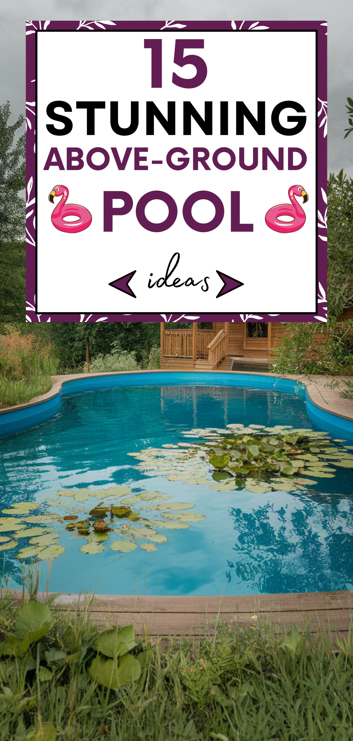 Stunning above-ground Pool Ideas