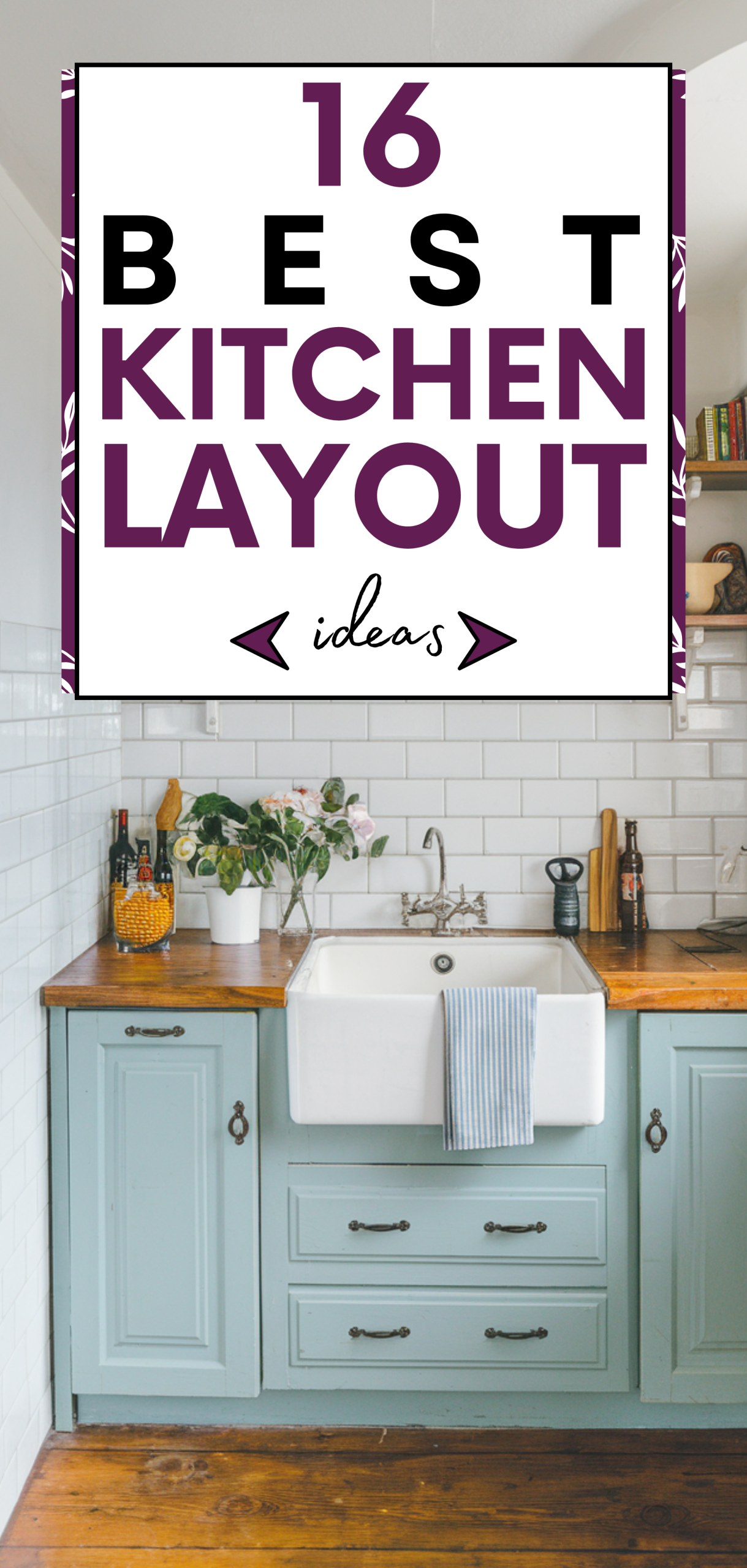 16 Best Kitchen Layout Ideas