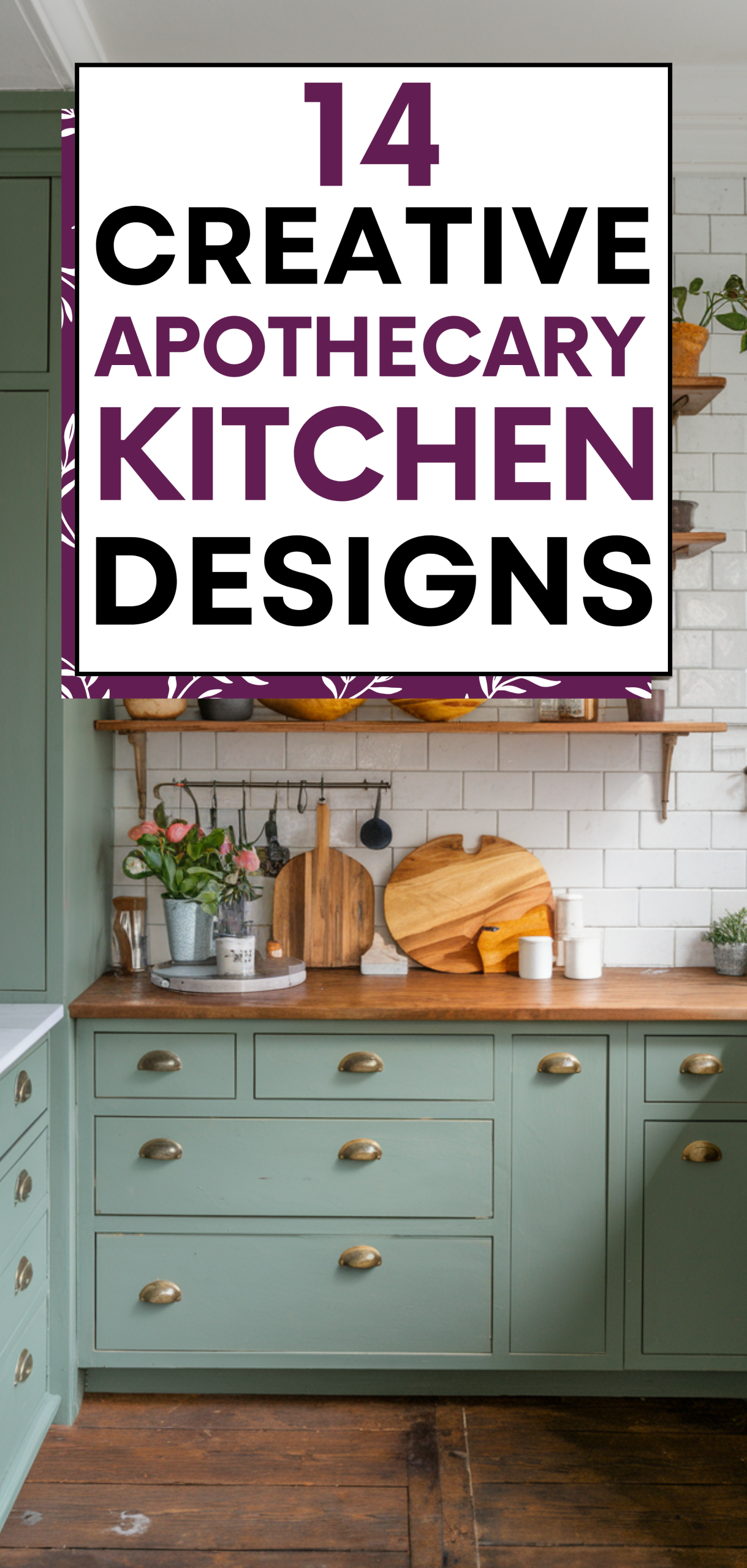 14 Creative Apothecary Kitchen Designs