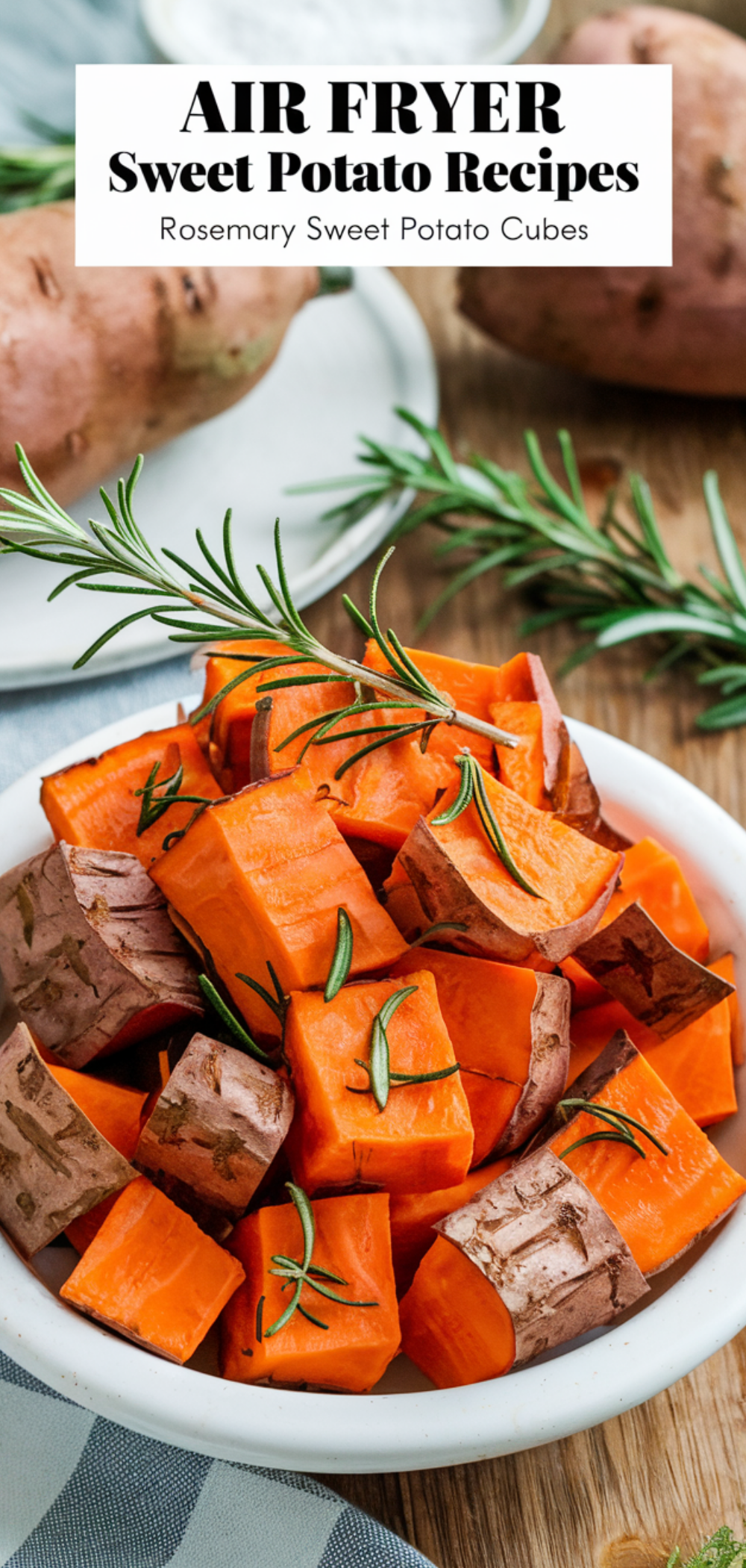 15 Best Air Fryer Sweet Potato Recipes