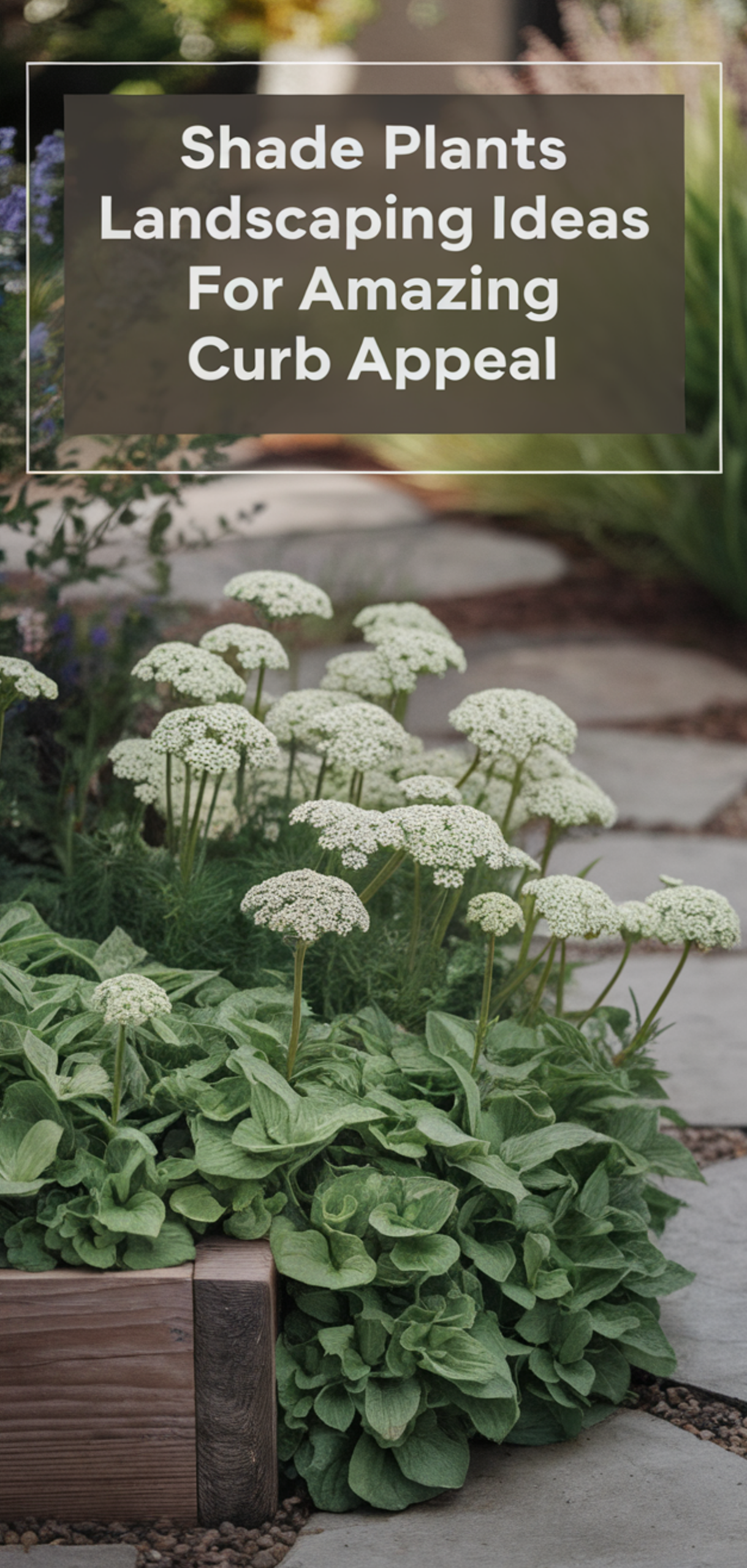 Stunning Shade Plants Landscaping Ideas for Amazing Curb Appeal