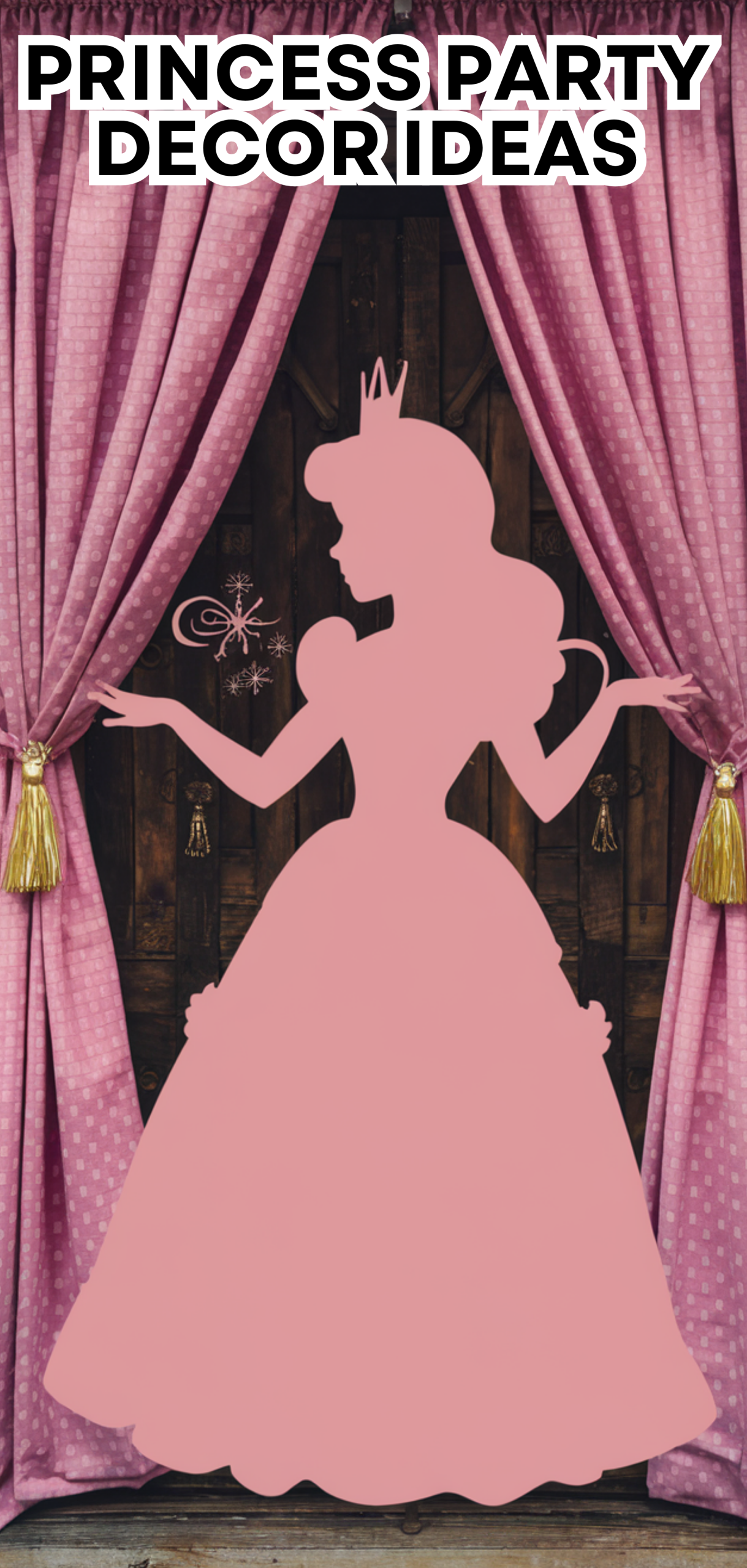 16 Amazing Princess Party Decor Ideas