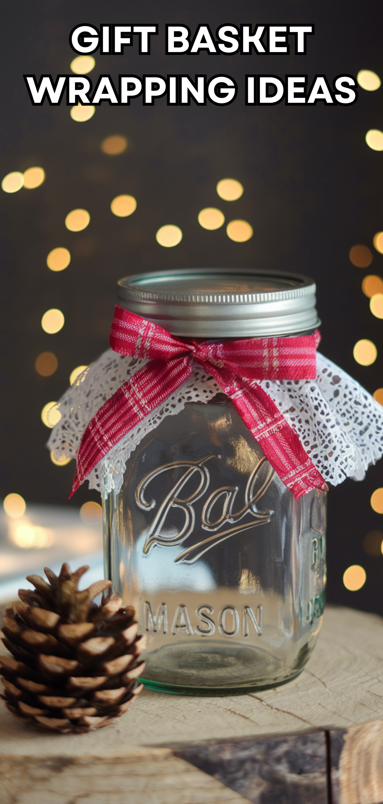 16 Creative Gift Basket Wrapping Ideas