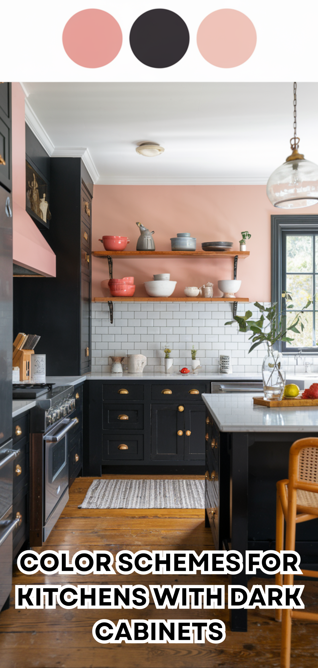 17 Inspiring Color Schemes for Kitchens With Dark Cabinets