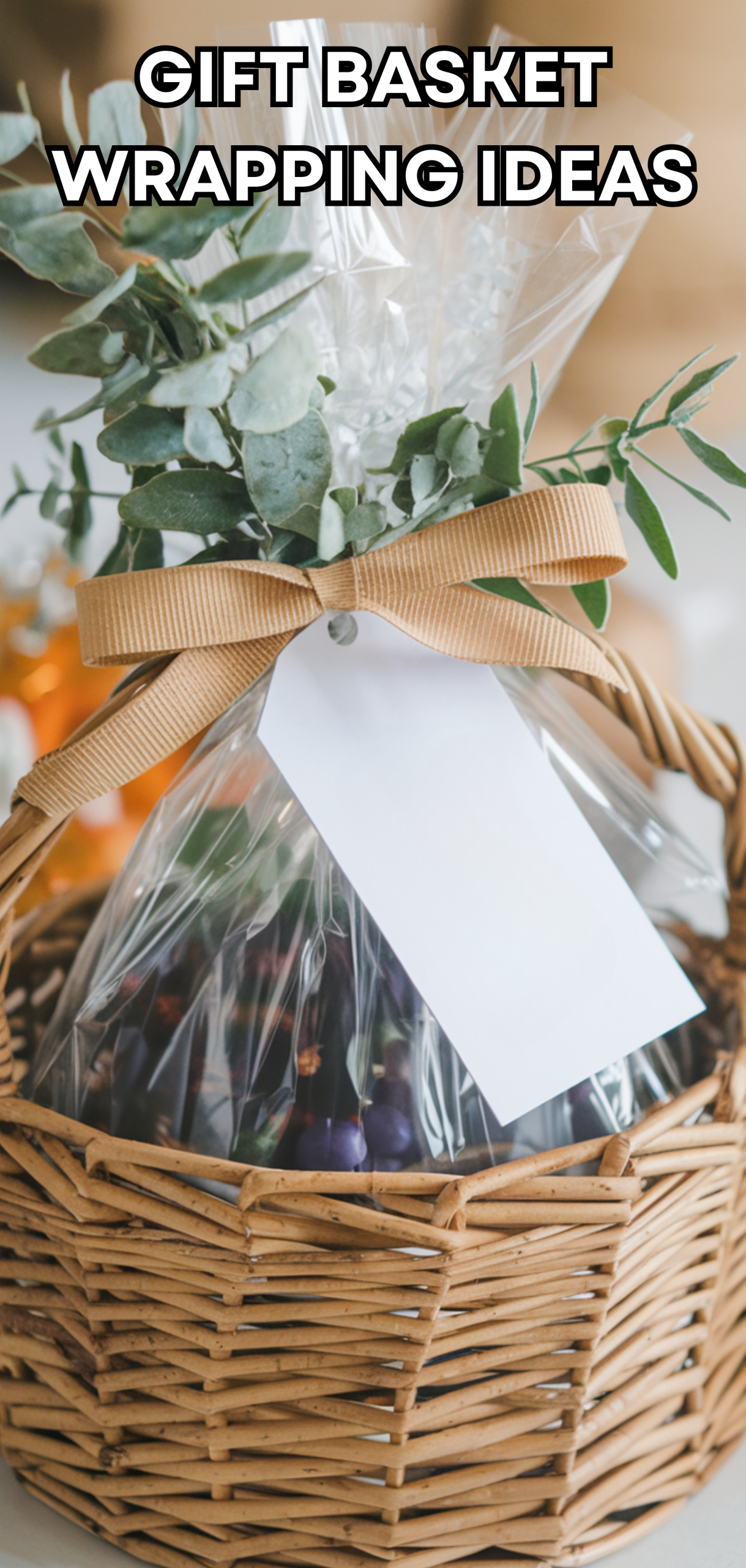 16 Creative Gift Basket Wrapping Ideas