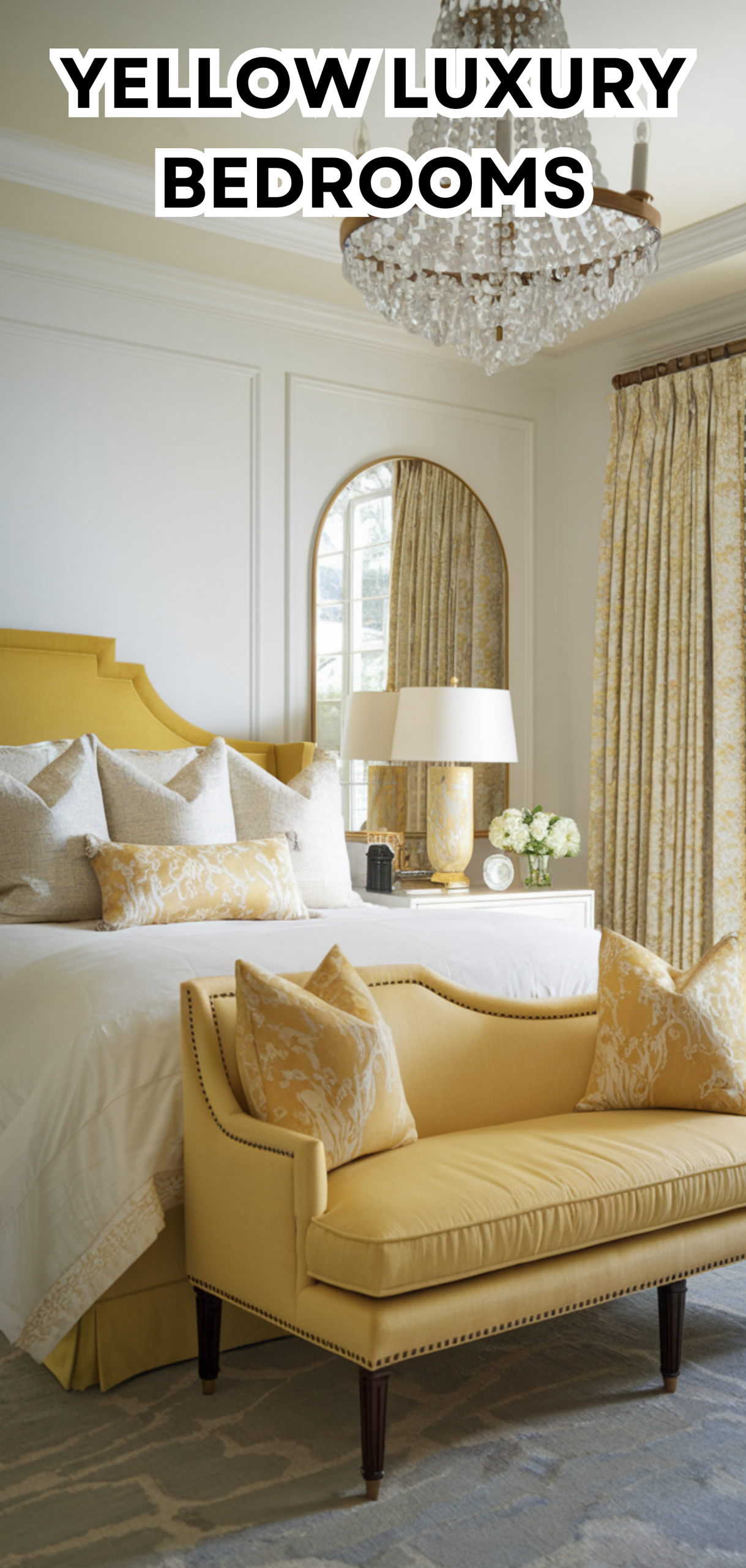 17 Yellow Luxury Bedrooms That Feel Like a Retreat