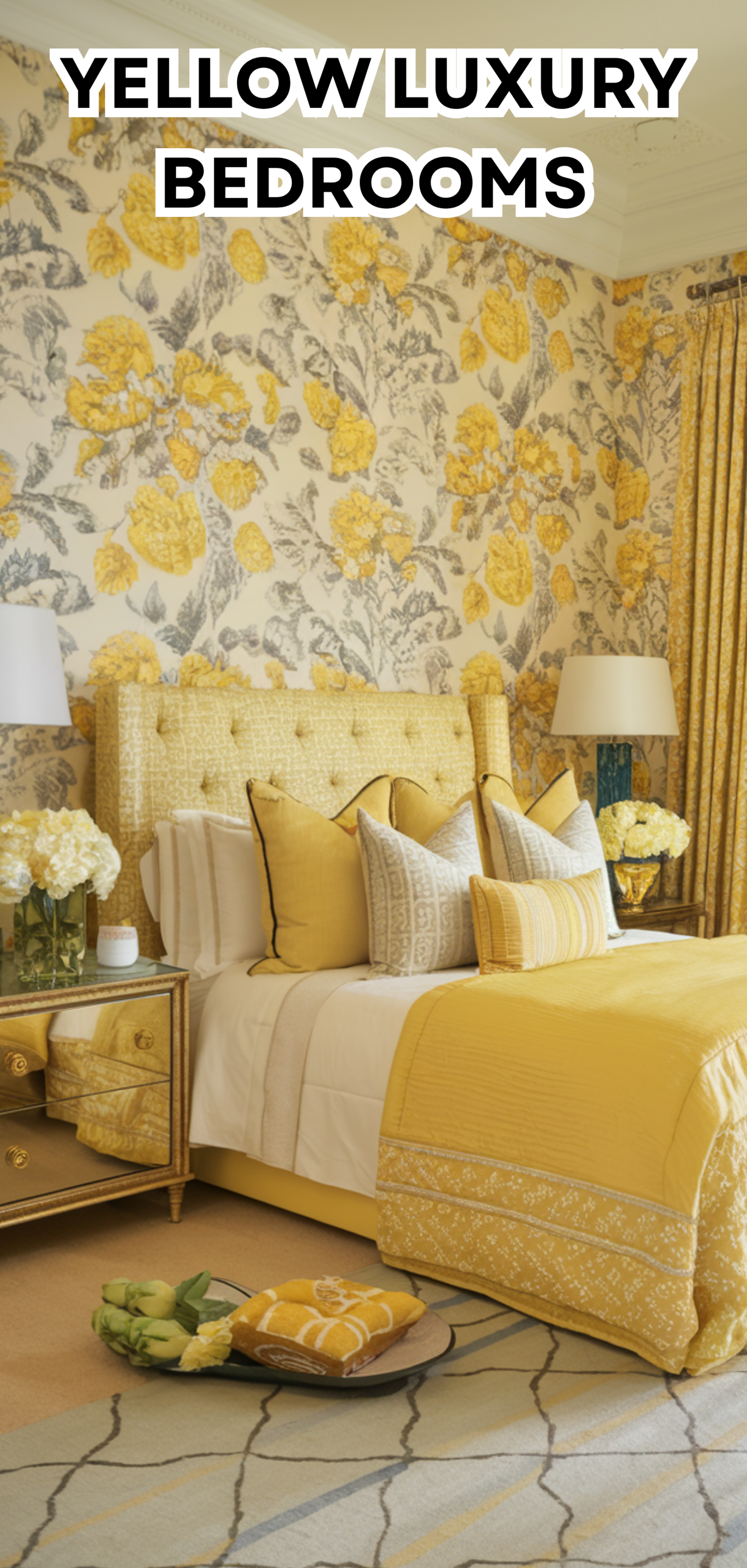17 Yellow Luxury Bedrooms That Feel Like a Retreat