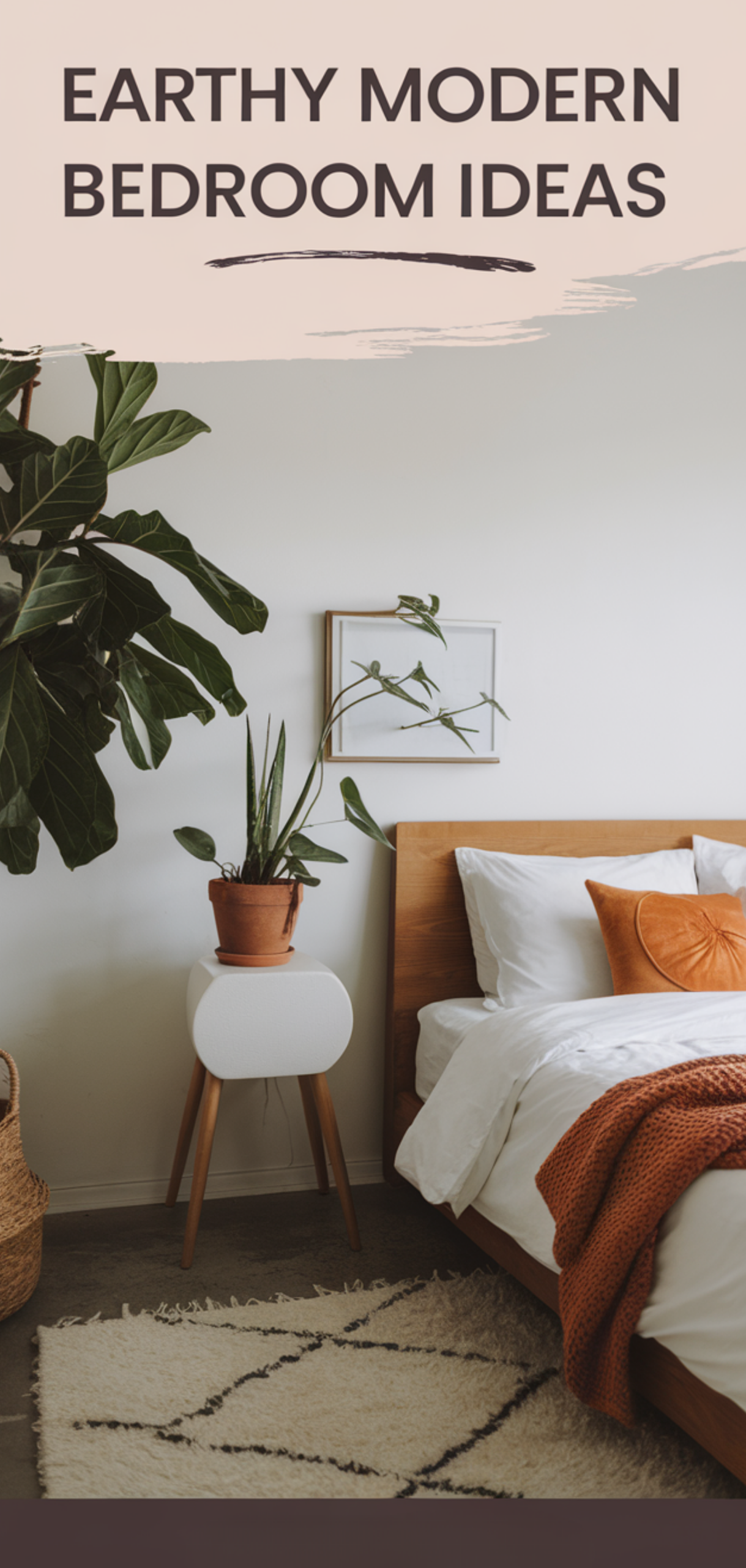 Easy Earthy Modern Bedroom Ideas