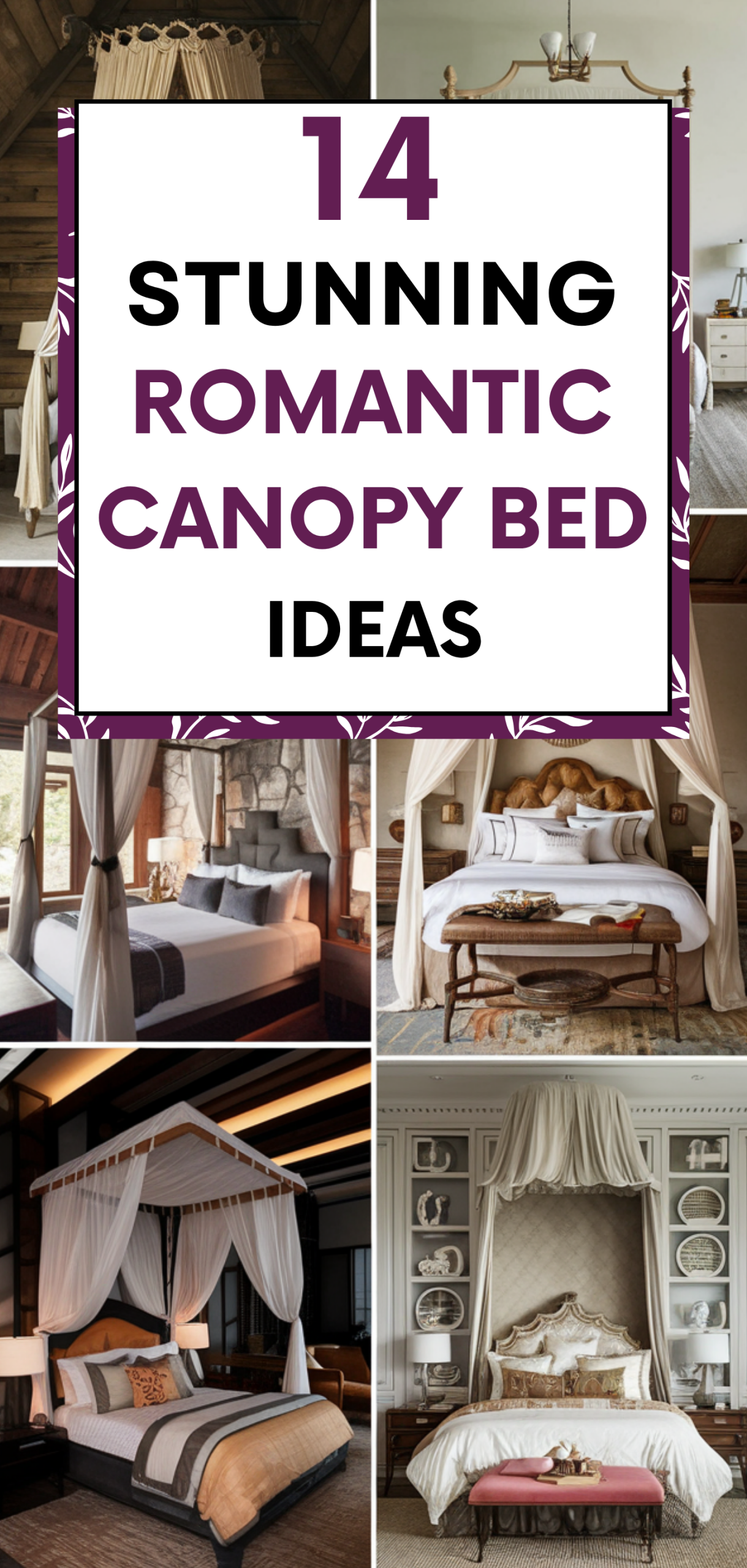 14 Stunning Romantic Canopy Bed Ideas