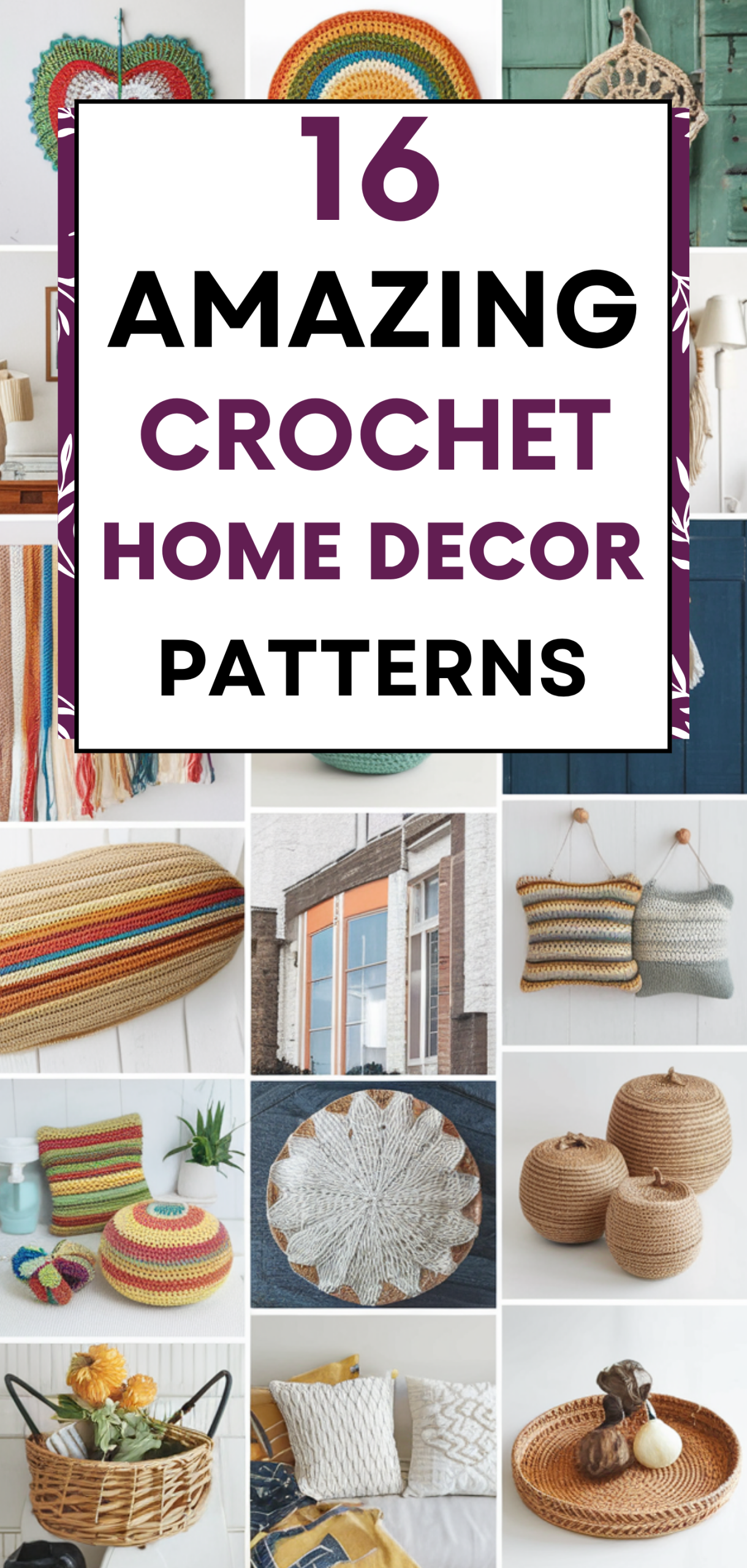 16 Amazing crochet home decor patterns