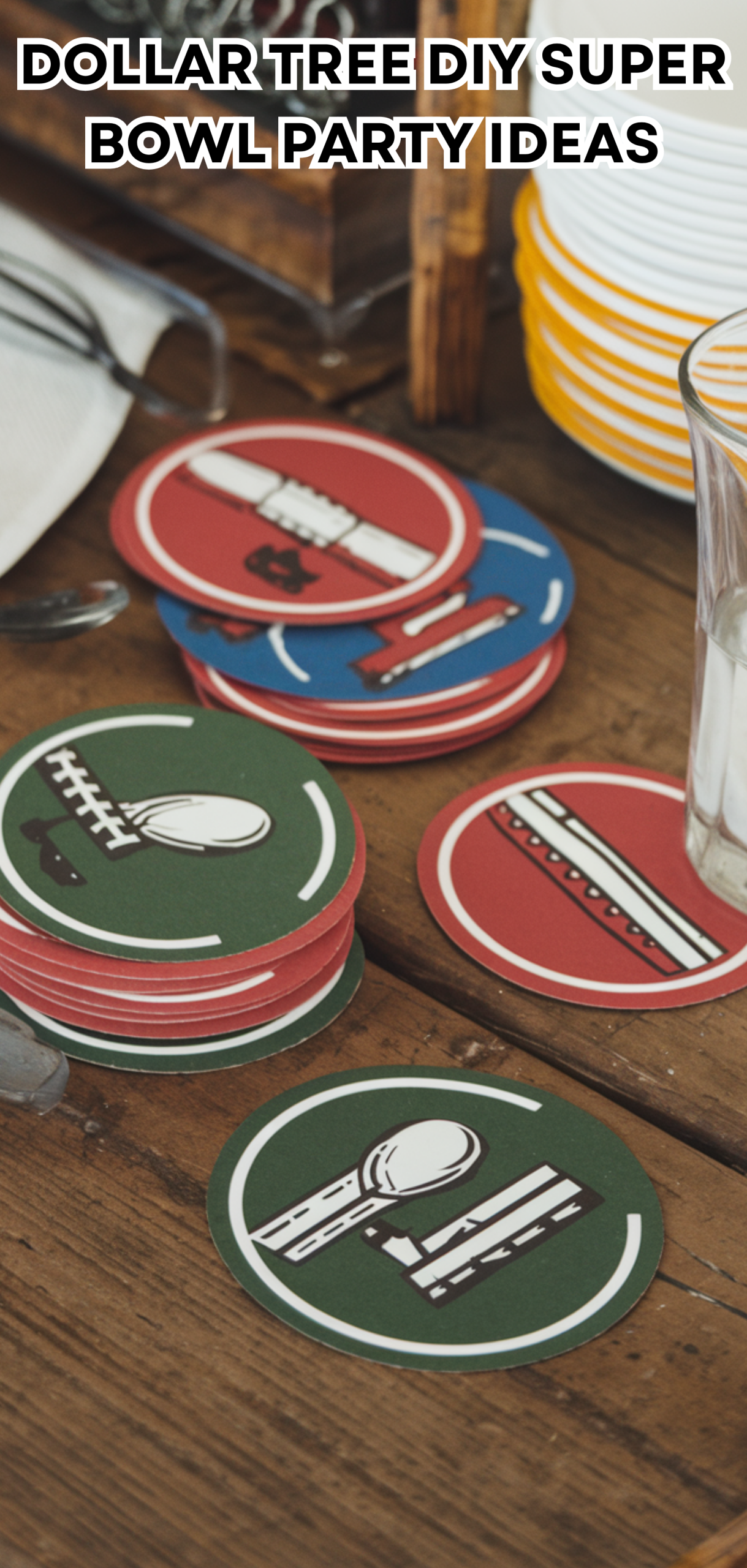 17 Dollar Tree DIY Super Bowl Party Ideas