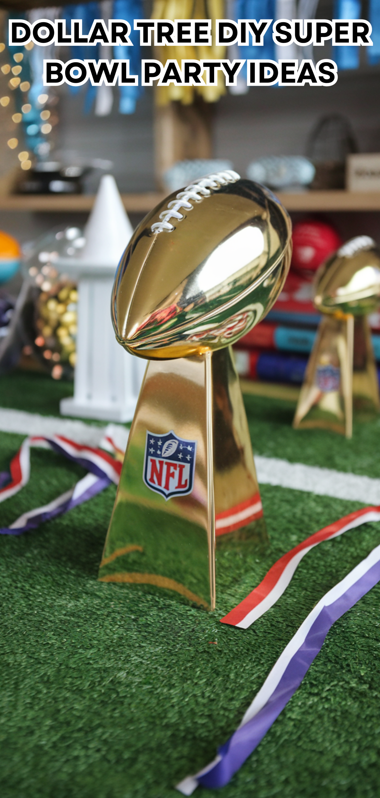 17 Dollar Tree DIY Super Bowl Party Ideas