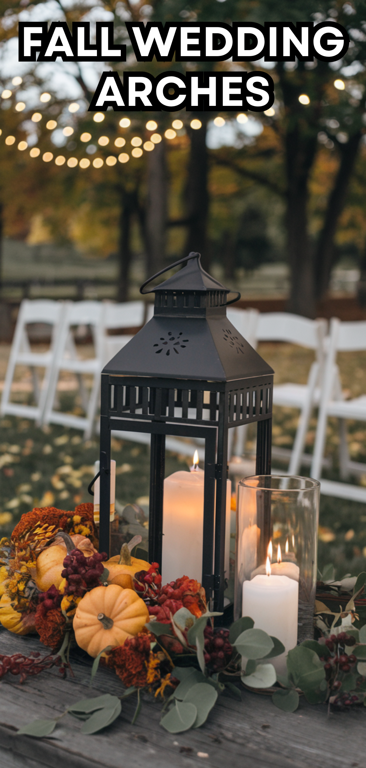 18 Amazing Fall Wedding Arches