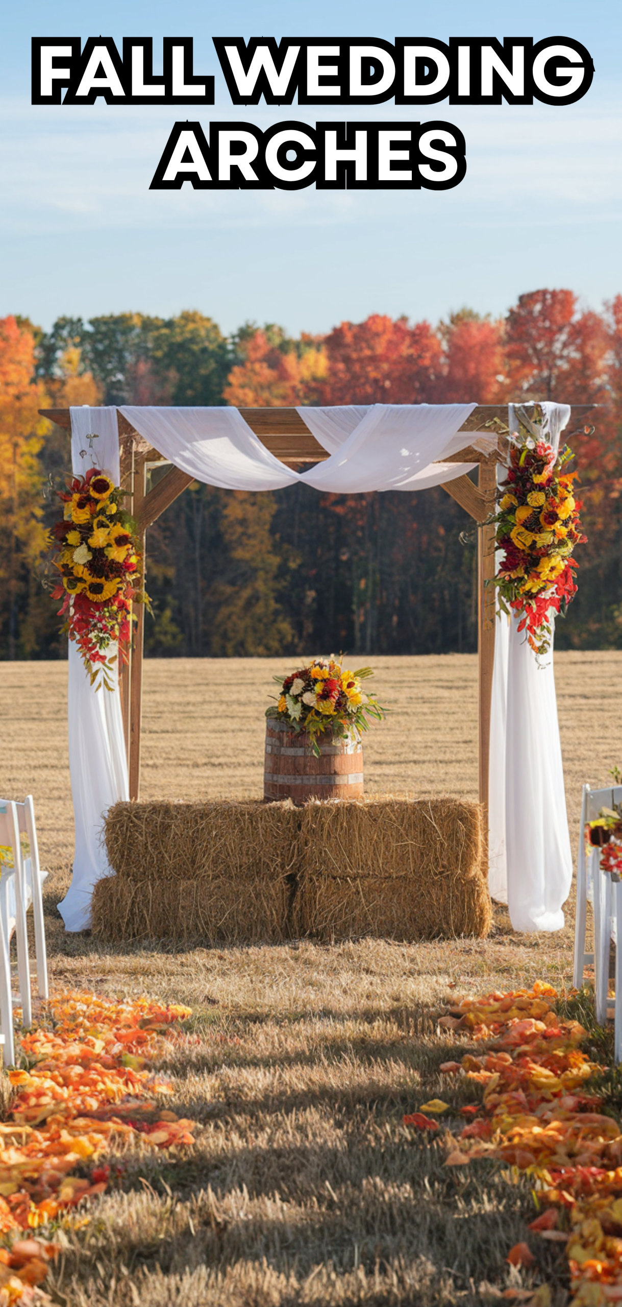 18 Amazing Fall Wedding Arches