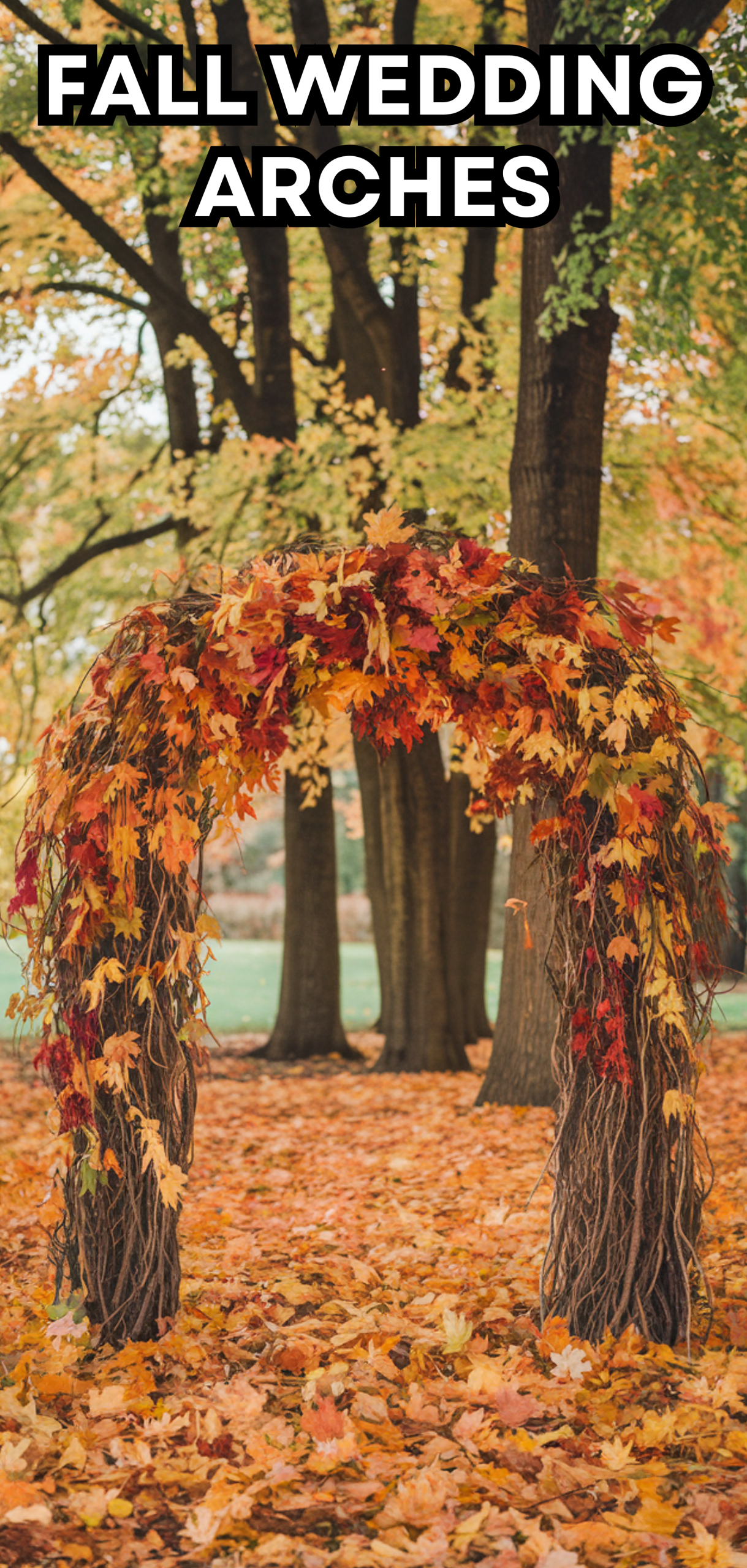 18 Amazing Fall Wedding Arches