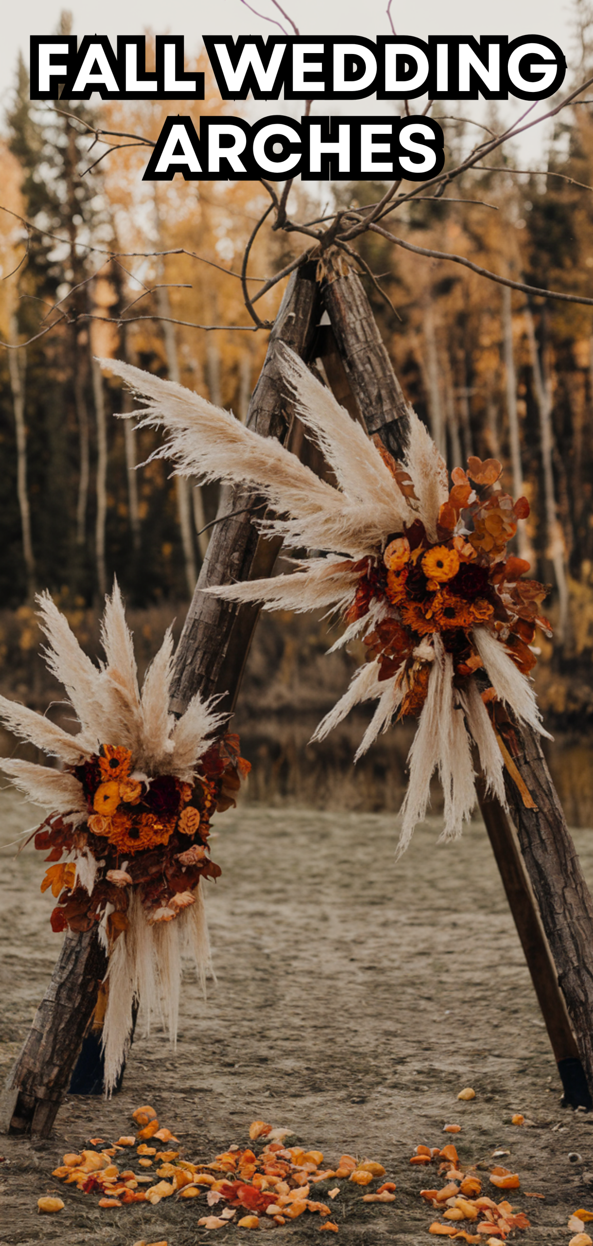 18 Amazing Fall Wedding Arches