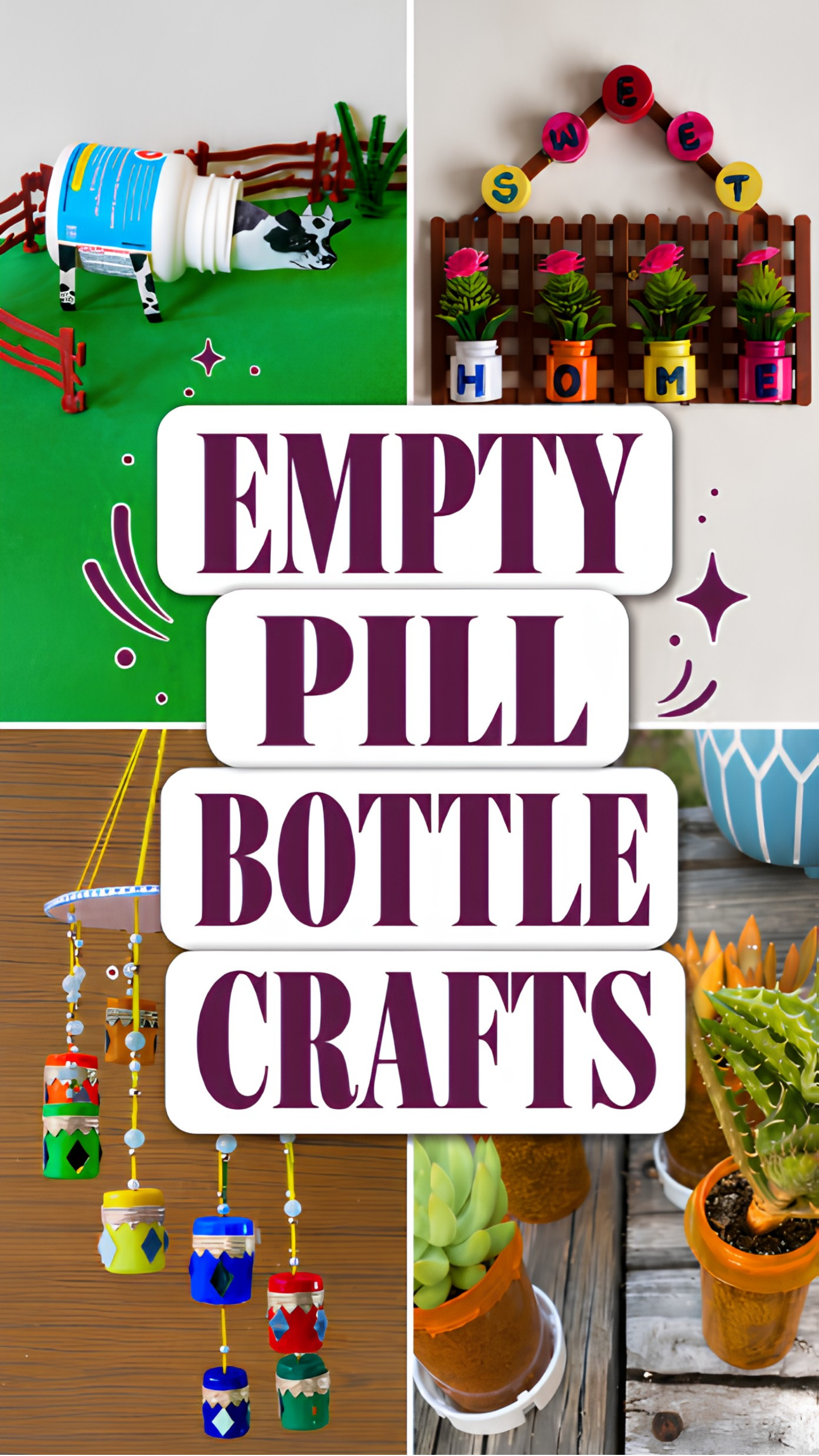 Pill Bottle Crafts 
