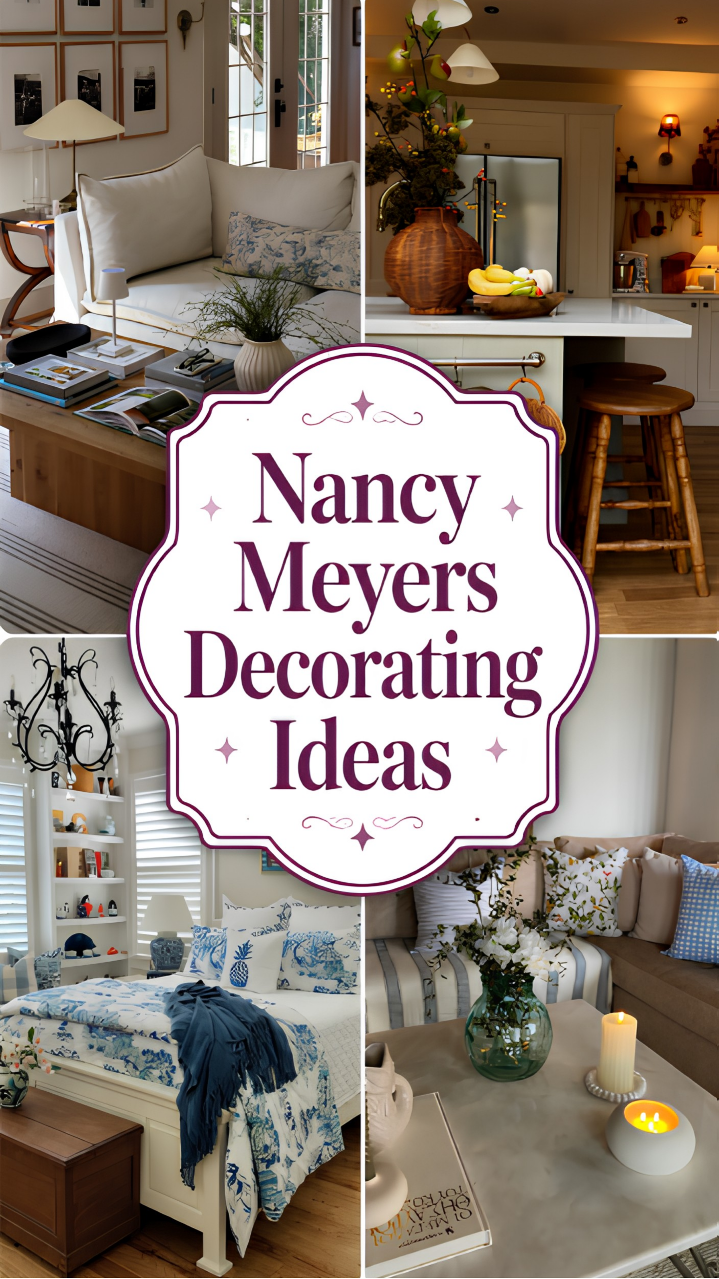 Nancy Meyers Decorating 