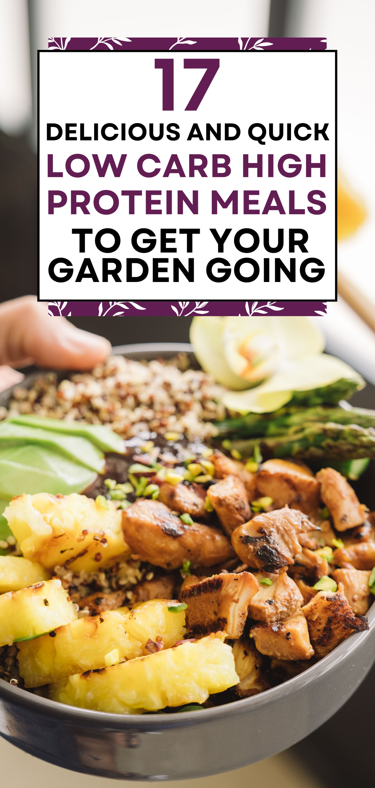 17 Delicious and Quick Low Carb High Protein Meals