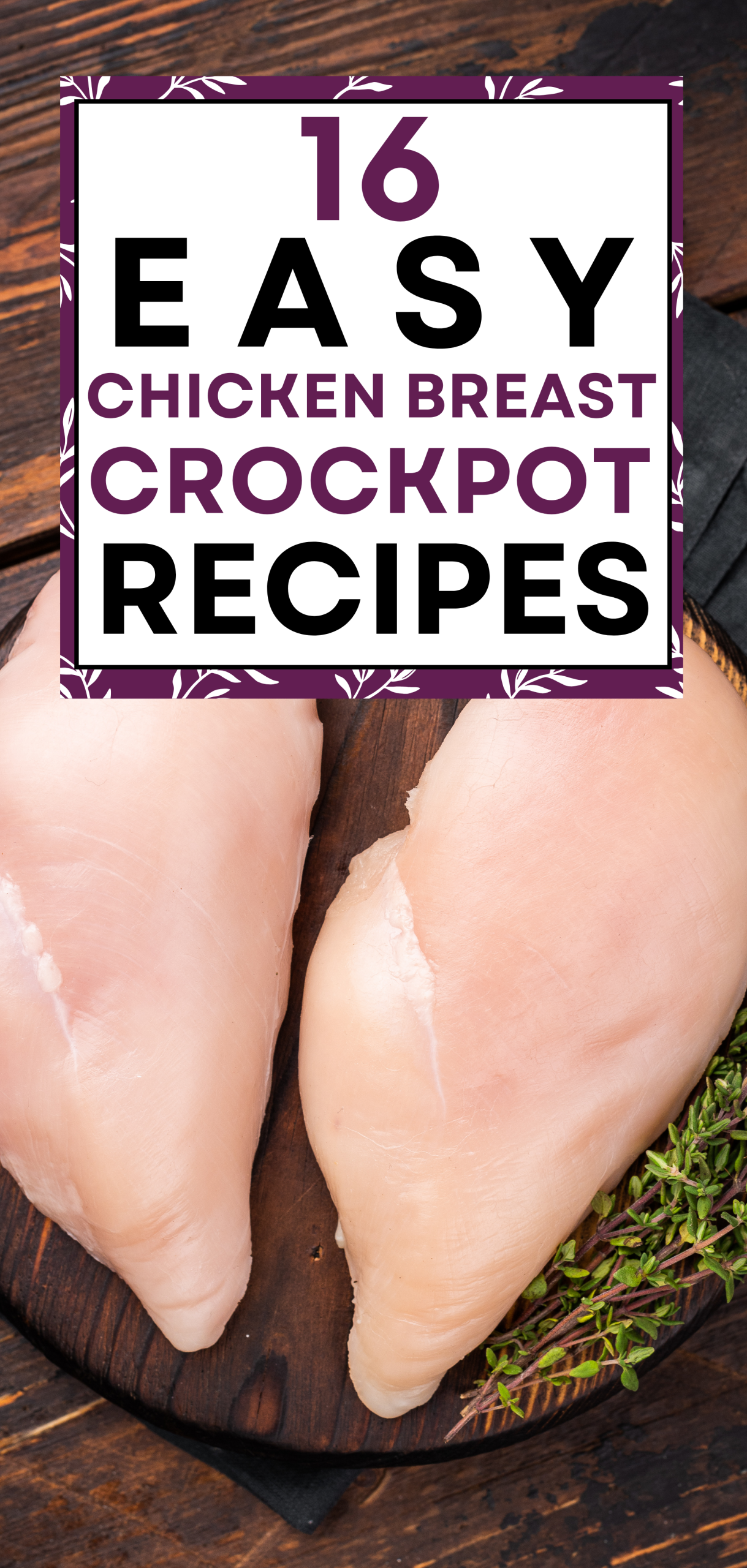 16 Easy Chicken Breast Crockpot Recipes