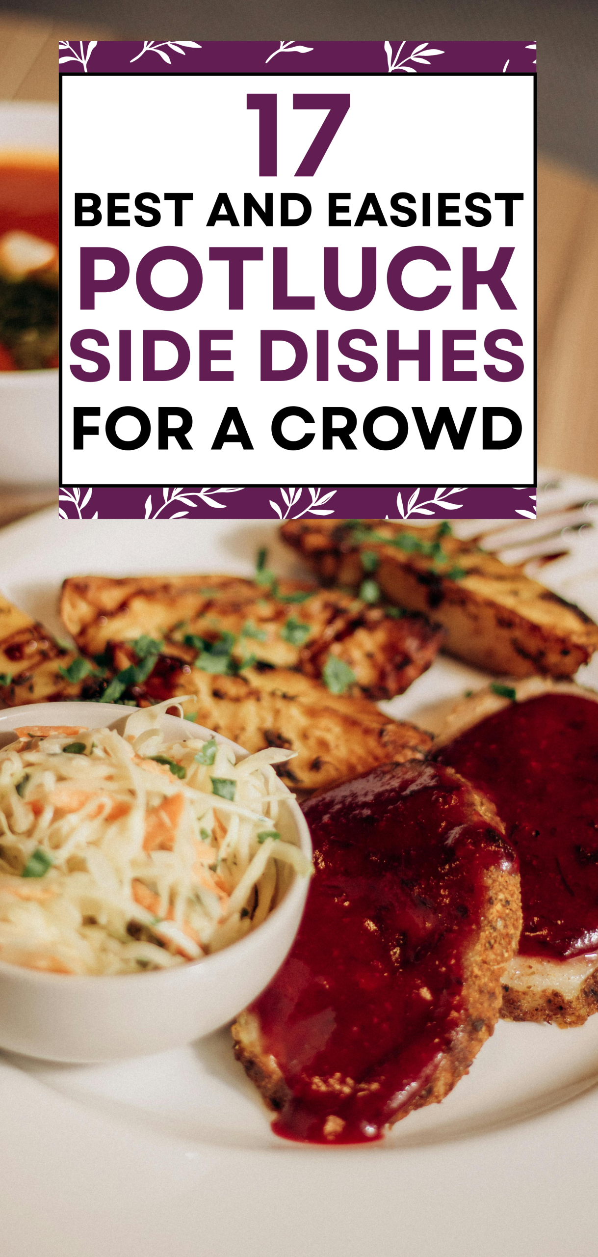17 Best and Easiest Potluck Side Dishes For A Crowd