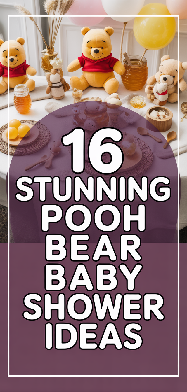 16 Stunning Pooh Bear Baby Shower Ideas