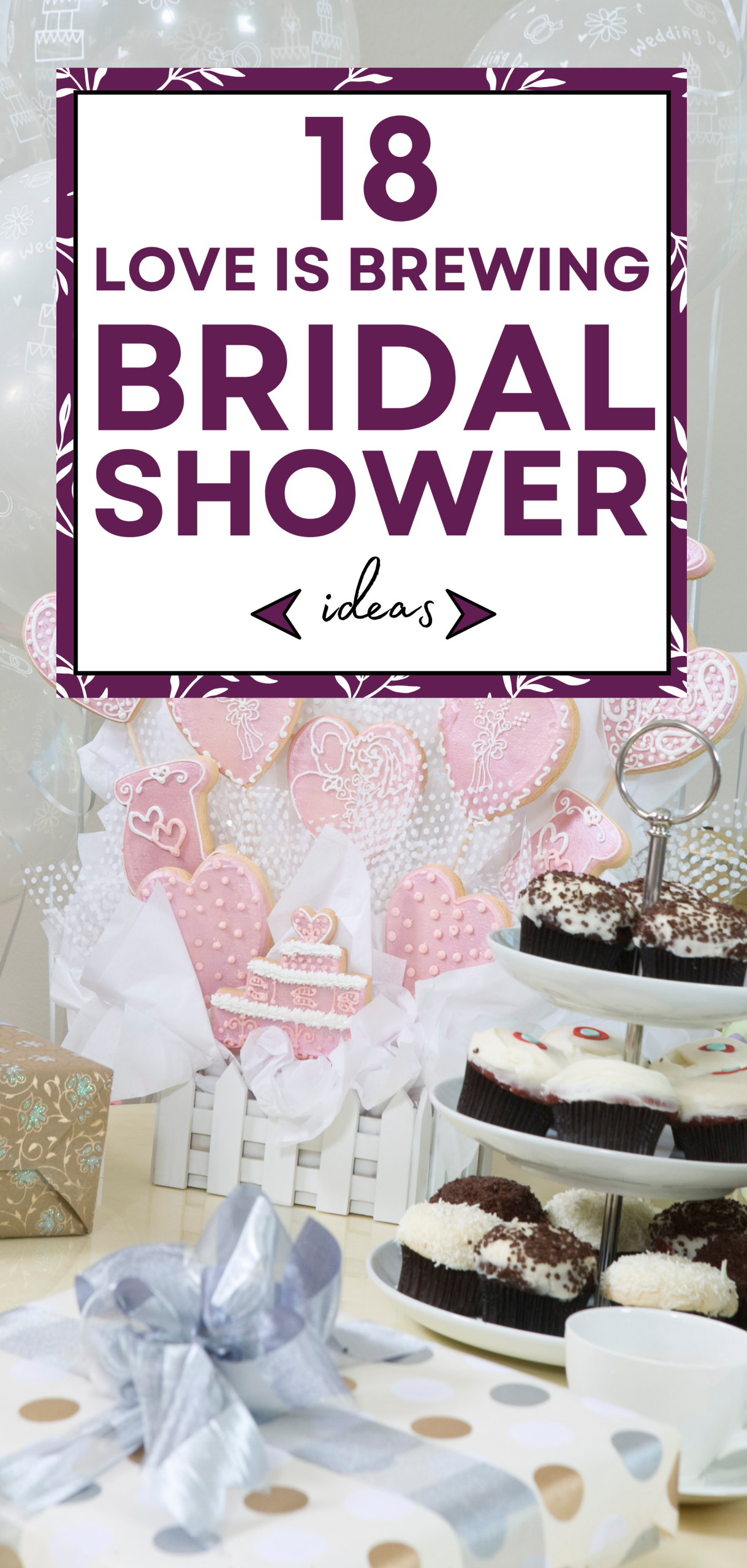 18 Love Is Brewing Bridal Shower Ideas